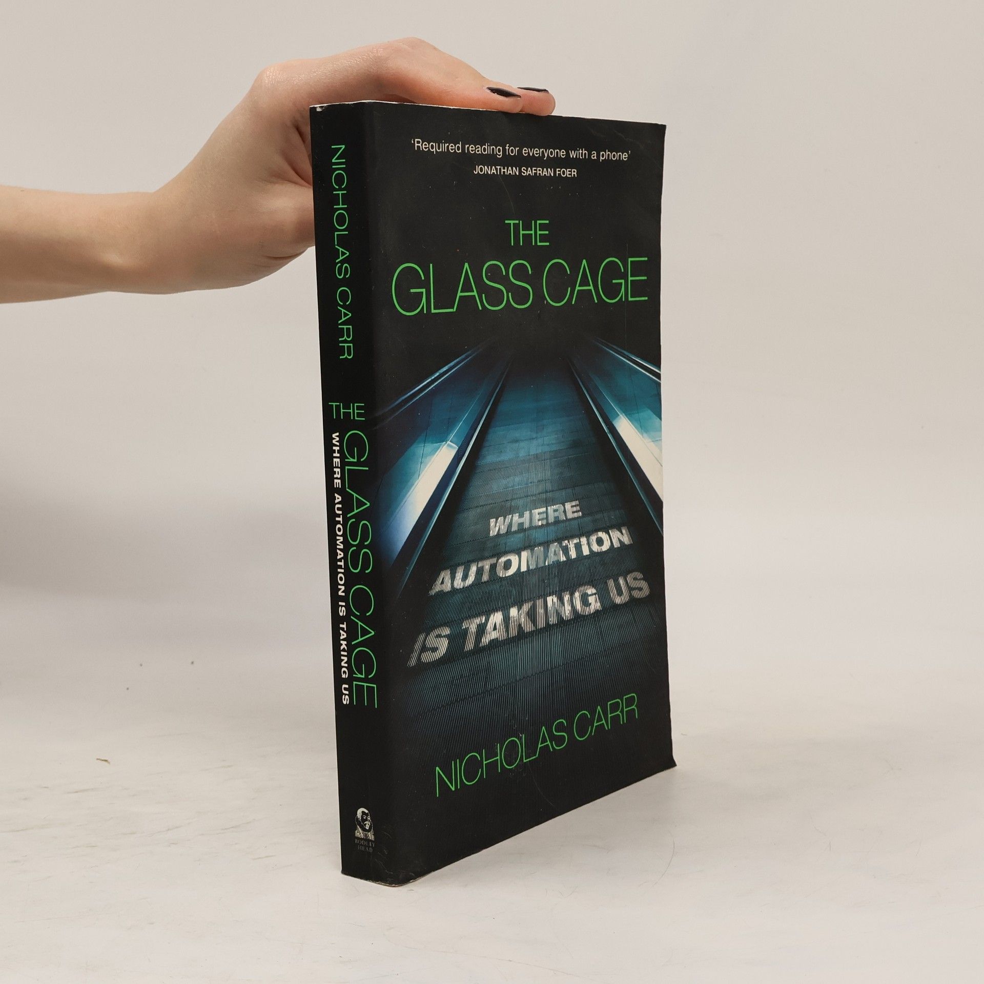 Nicholas G. Carr The Glass Cage
