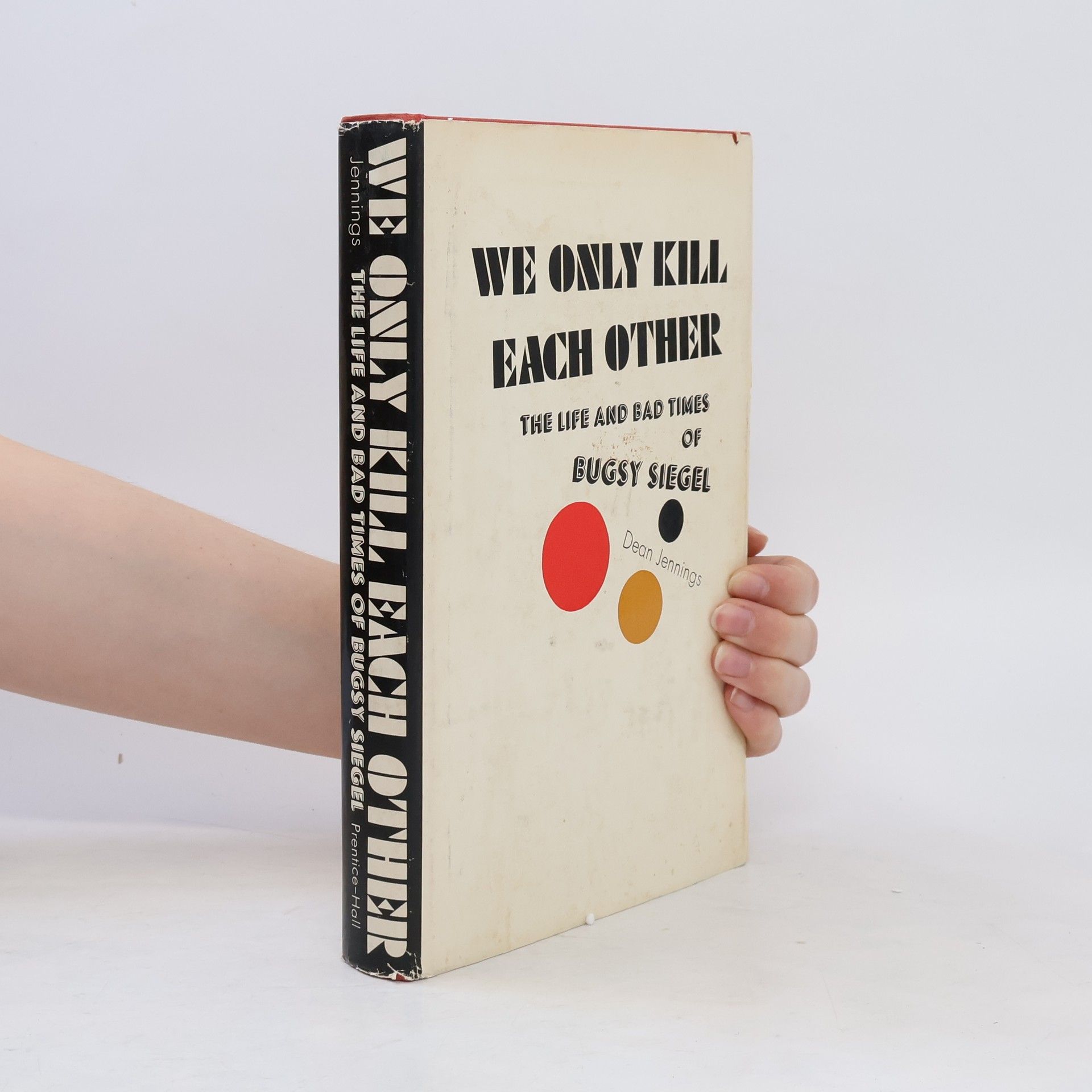 Dean Jennings We Only Kill Each Other