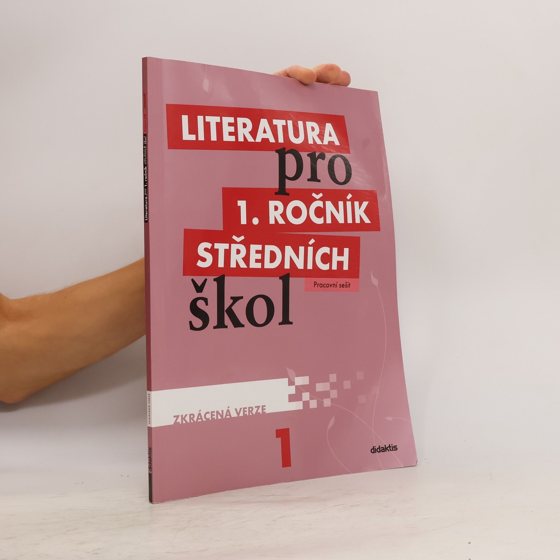 Taťána Polášková Literatura pro 1. ročník SŠ – pracovní sešit – zkrácená verze