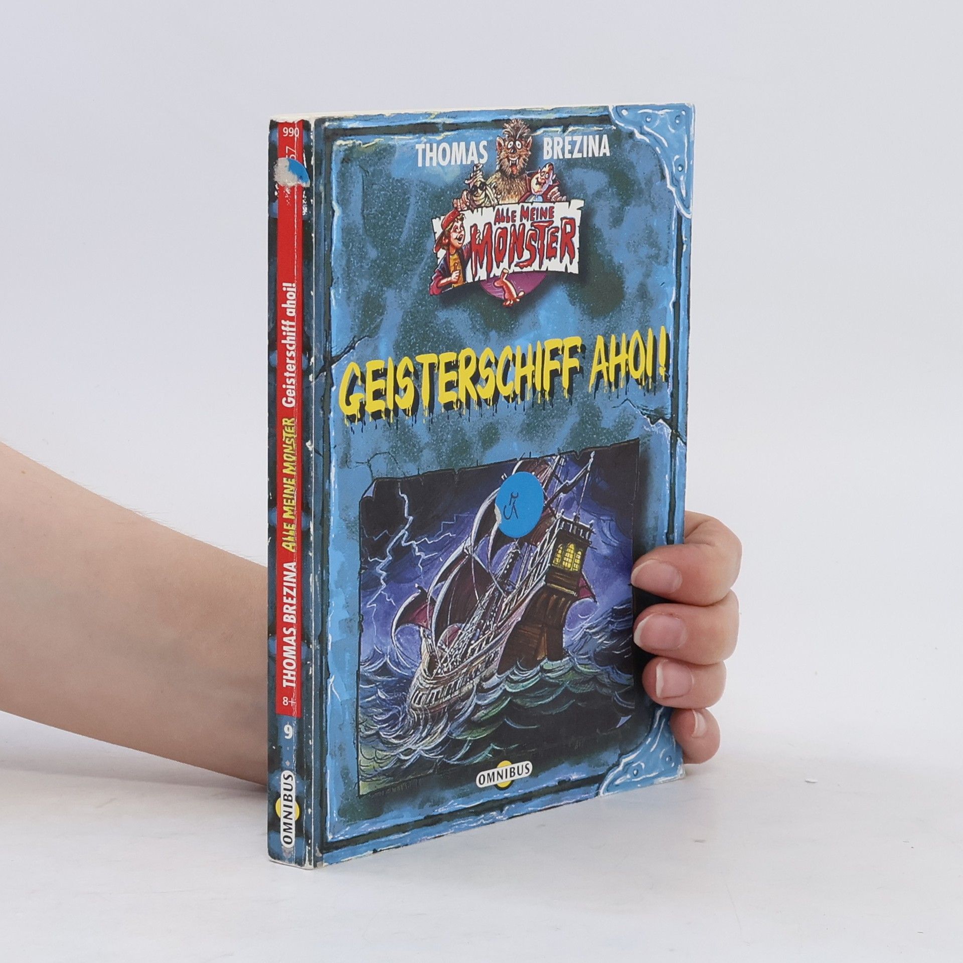 Thomas C. Brezina Alle meine Monster 09. Geisterschiff ahoi!