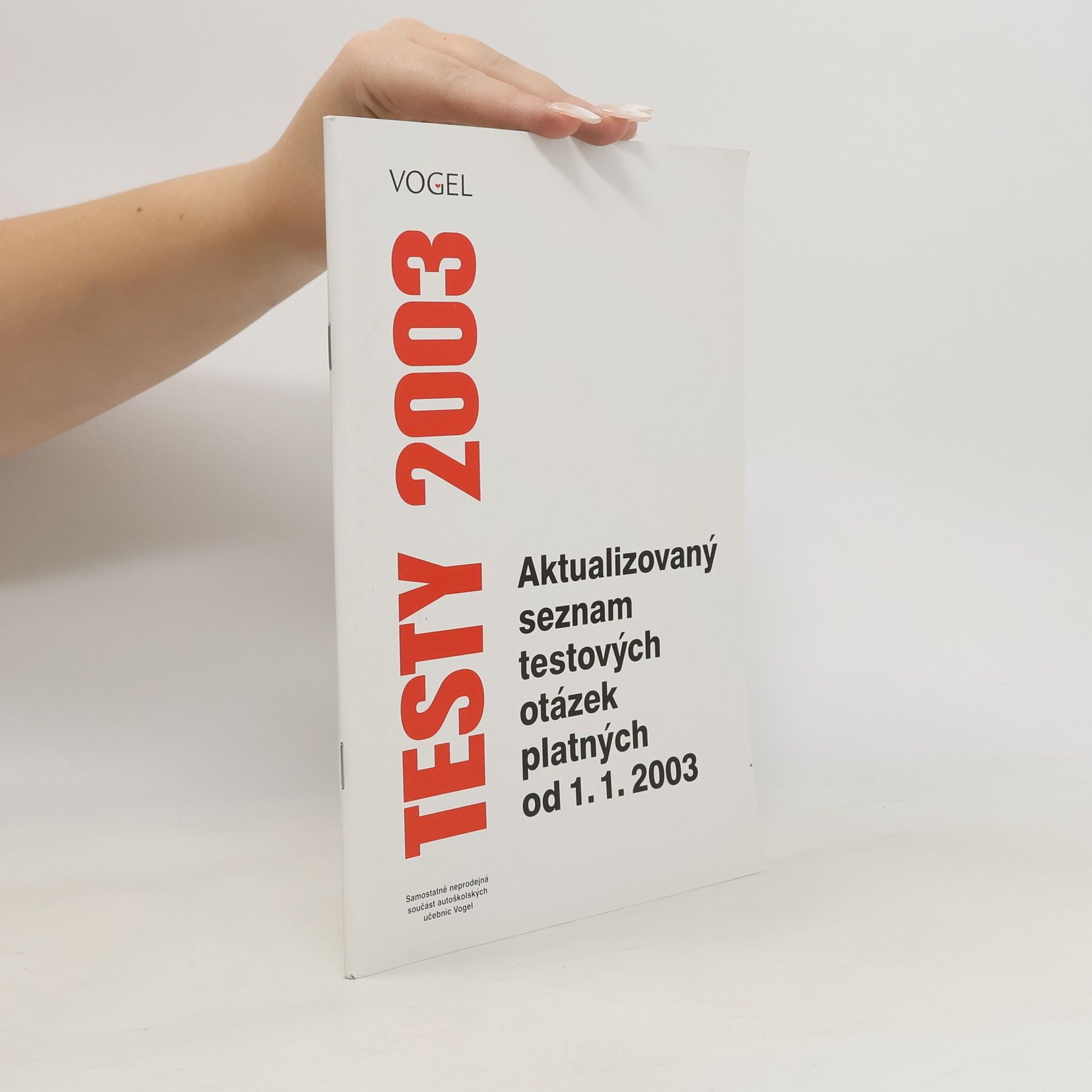 Kolektiv autorů Testy 2003