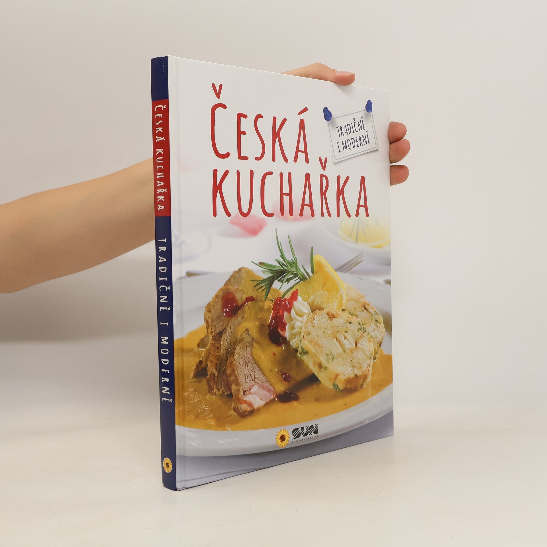 Autorenkollektiv Česká kuchařka - tradičně i moderně