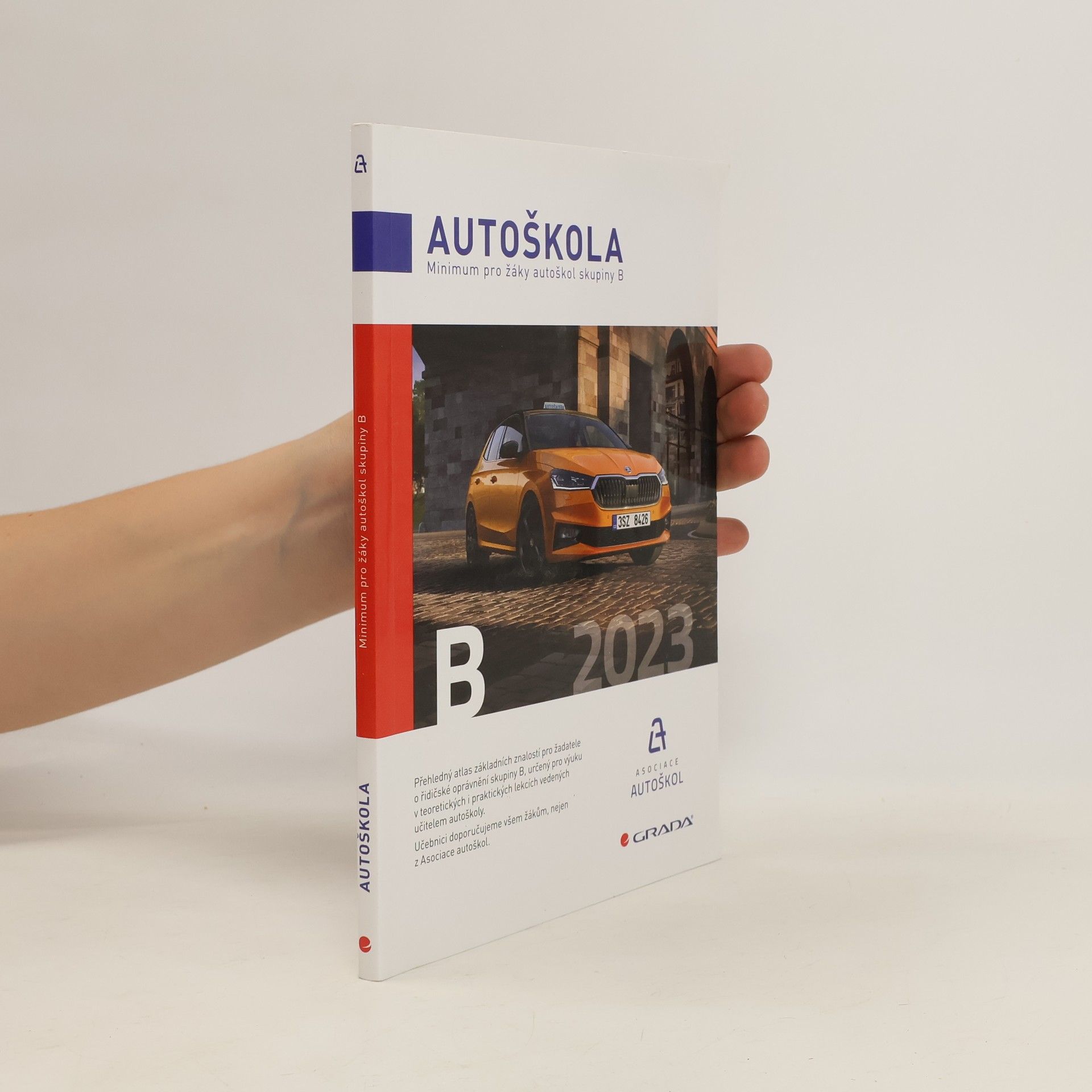 Václav Minář Autoškola 2023. Minimum pro žáky autoškol skupiny B.