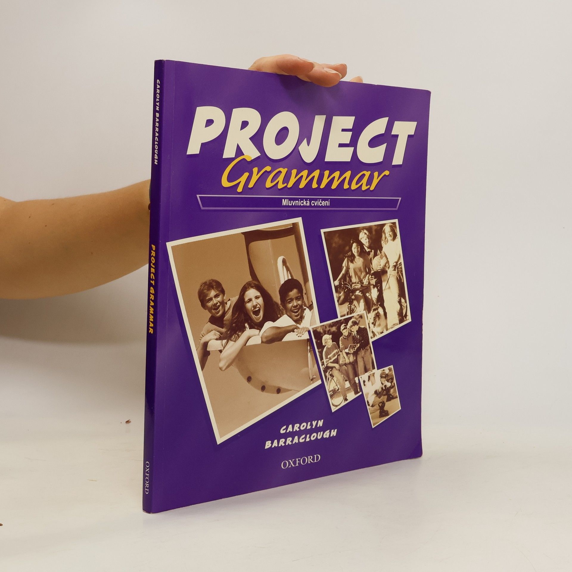 Carolyn Barraclough Project grammar. Mluvnická cvičení