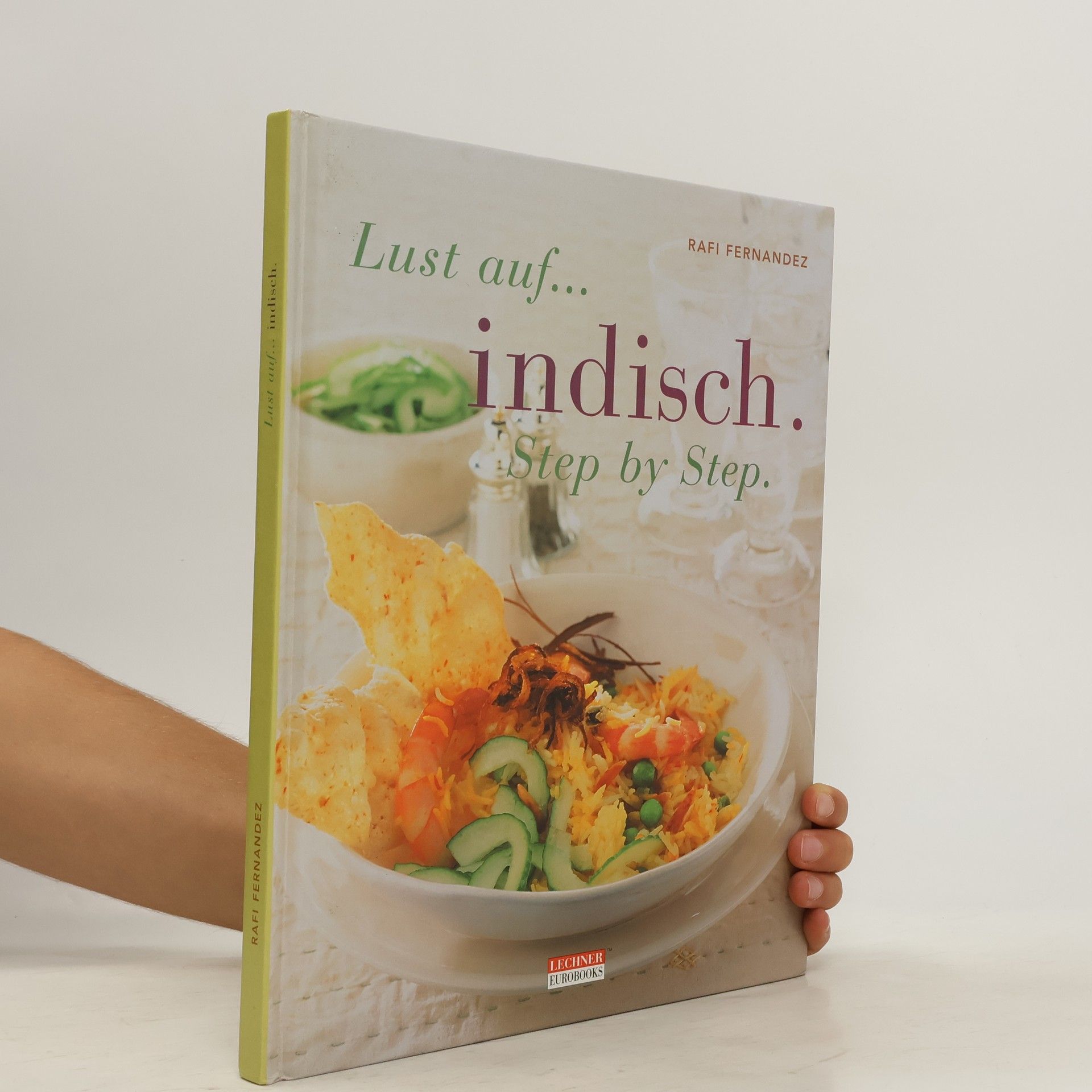 Lust auf indisch. Step by Step.
