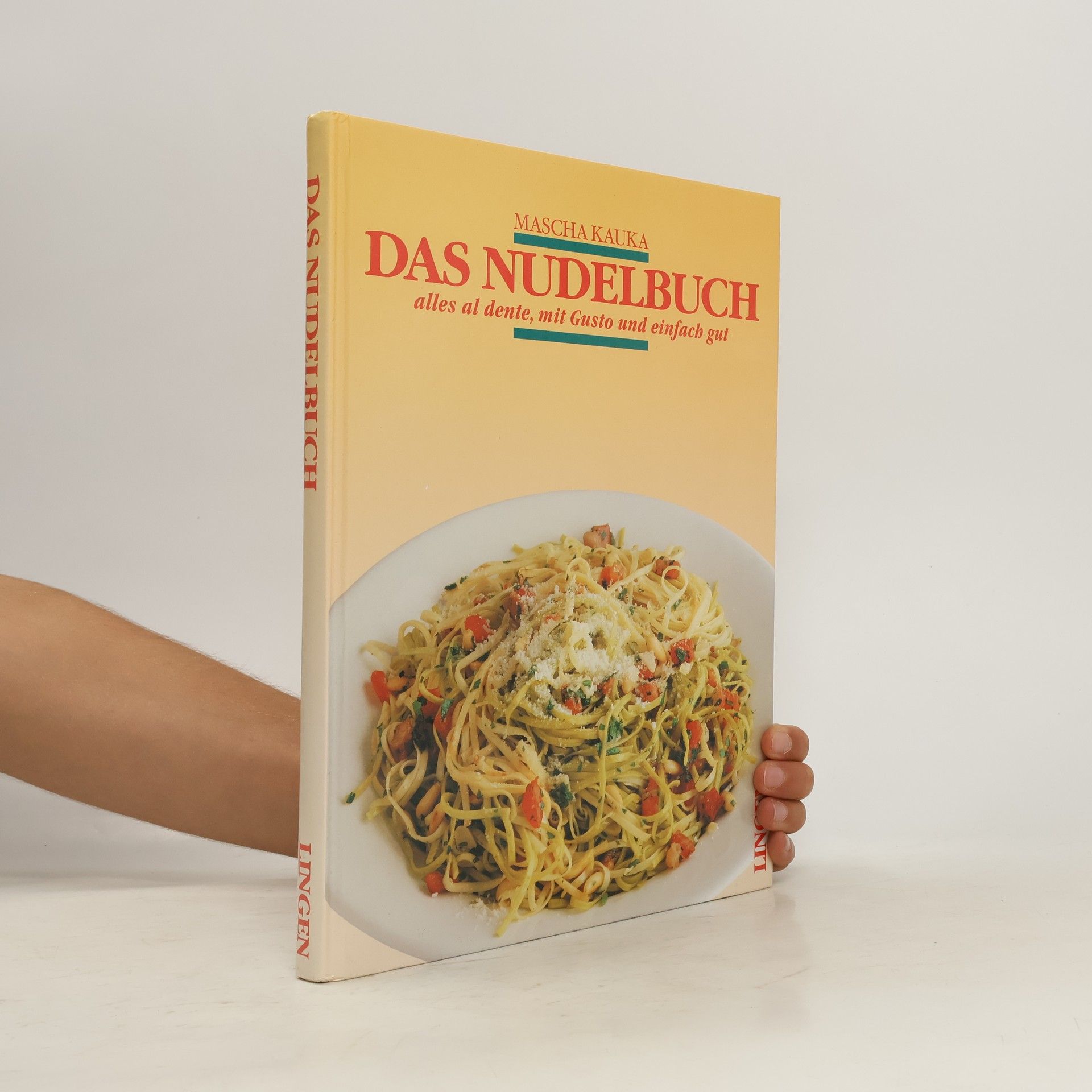 Mascha Kauka Das Nudelbuch
