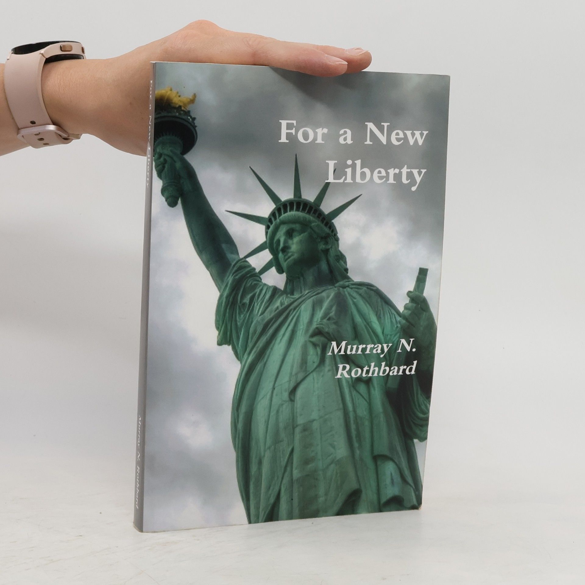 Murray Rothbard For a New Liberty