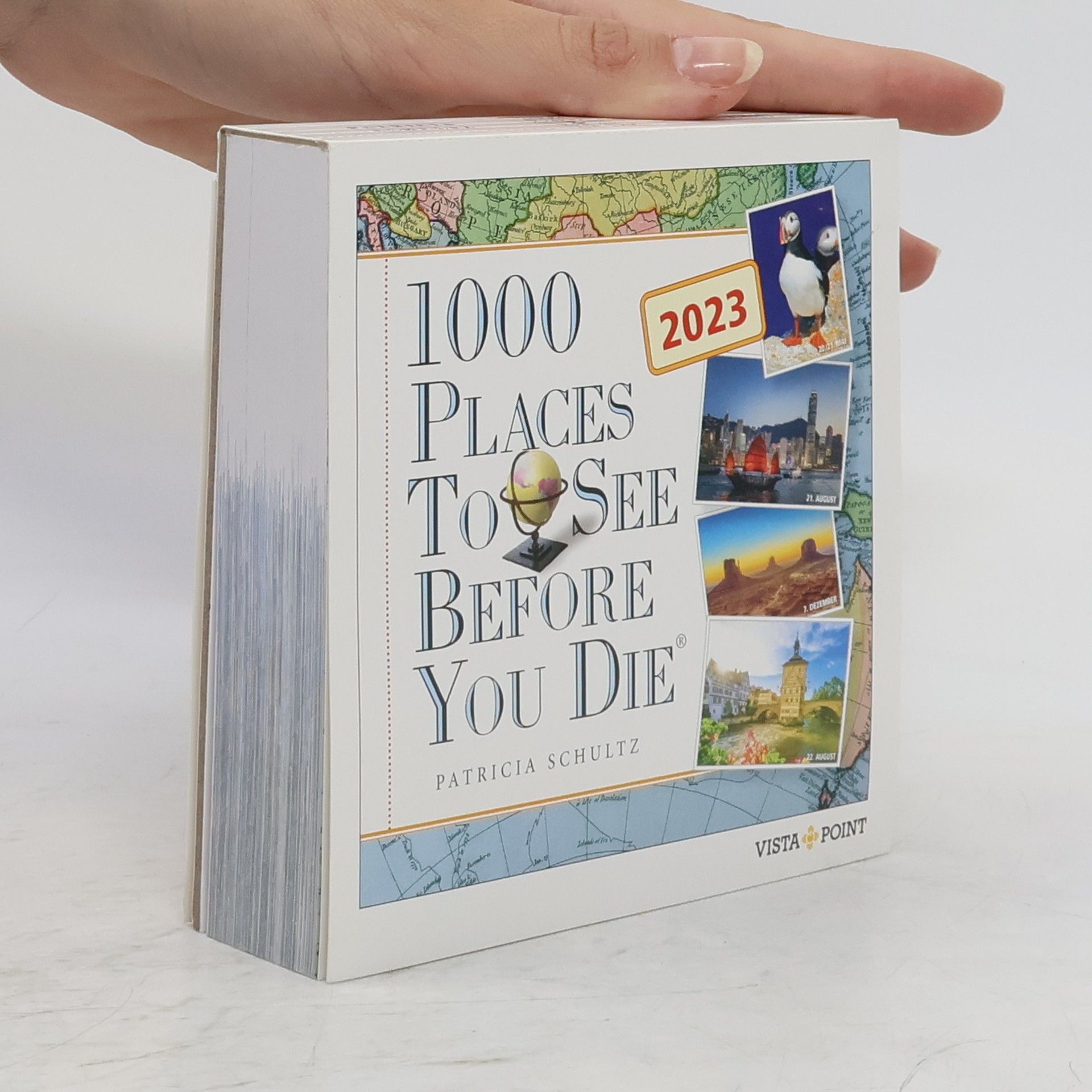 Patricia Schultz Tageskalender 2023. 1000 Places To See Before You Die