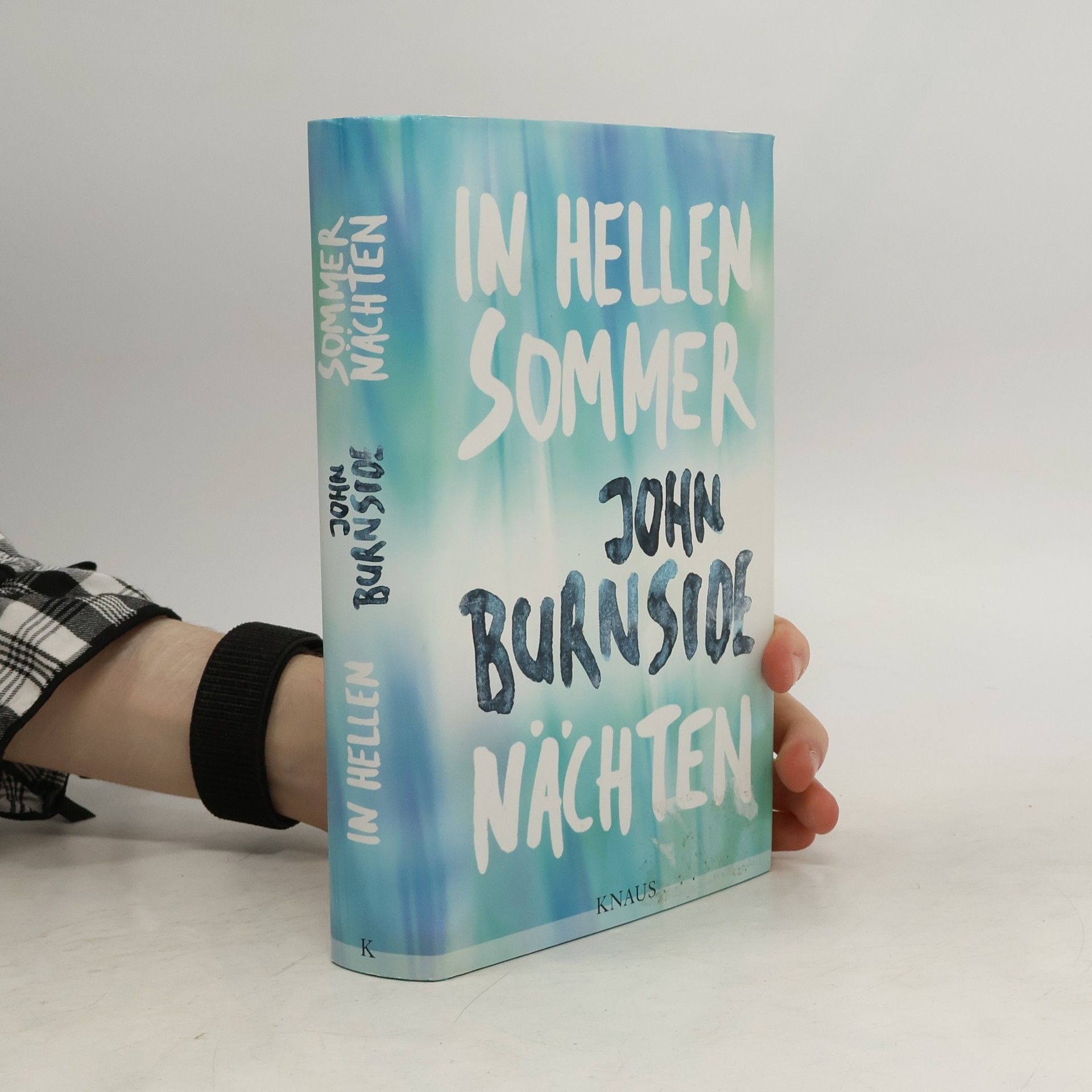 John Burnside In hellen Sommernächten