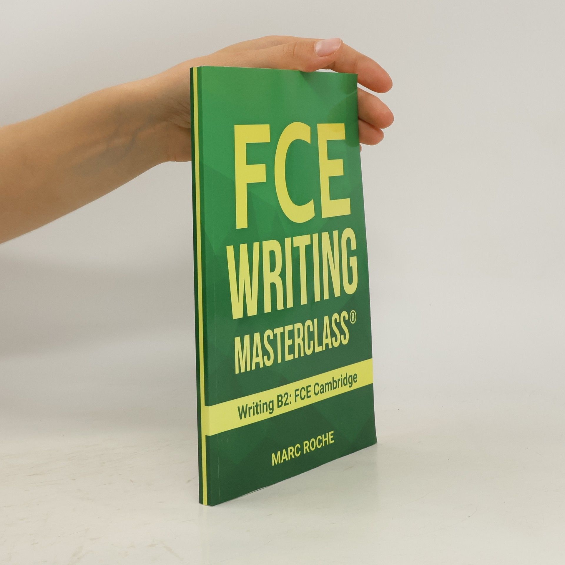 Marc Roche FCE Writing Masterclass (R) (Writing B2