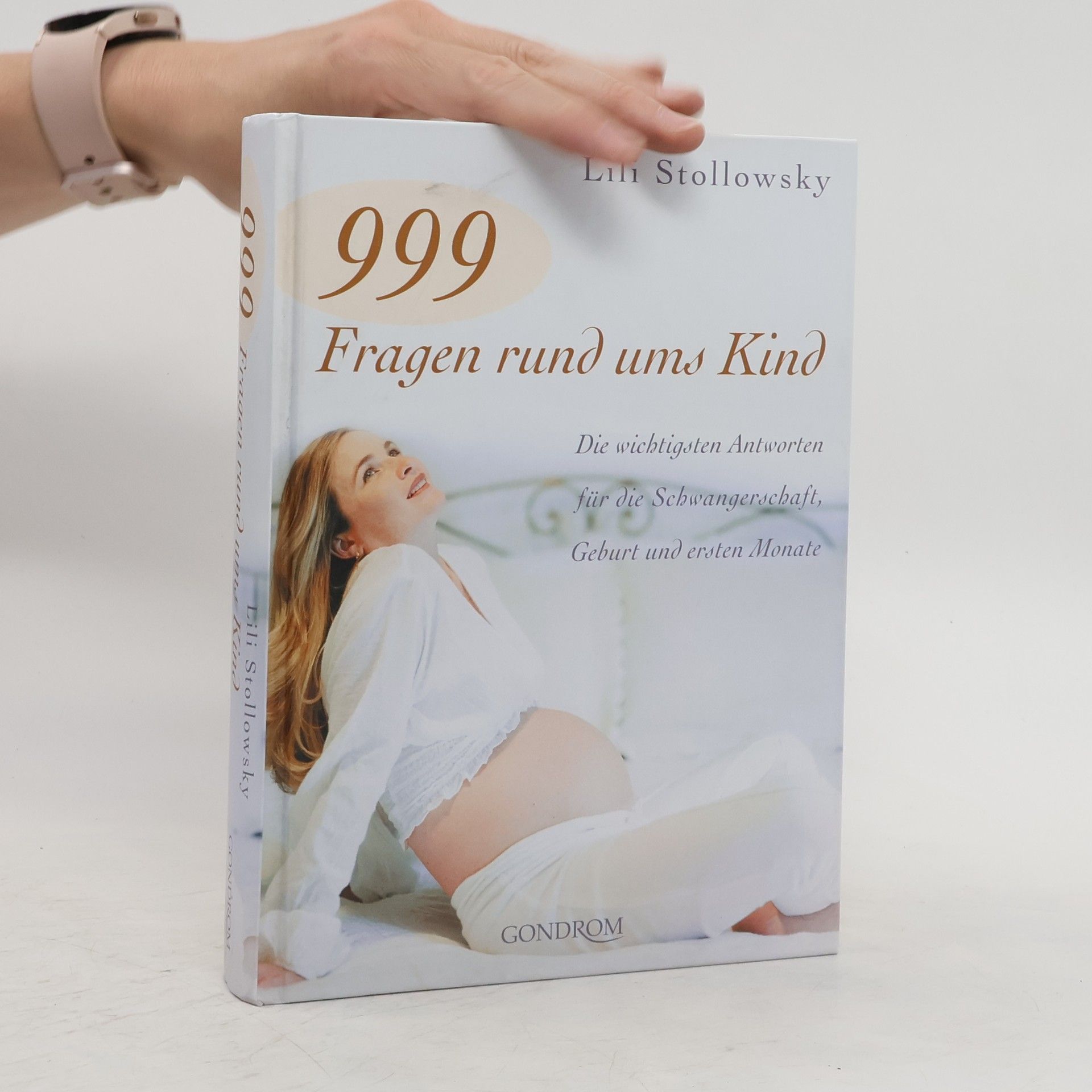 Lili Stollowsky 999 Fragen rund ums Kind