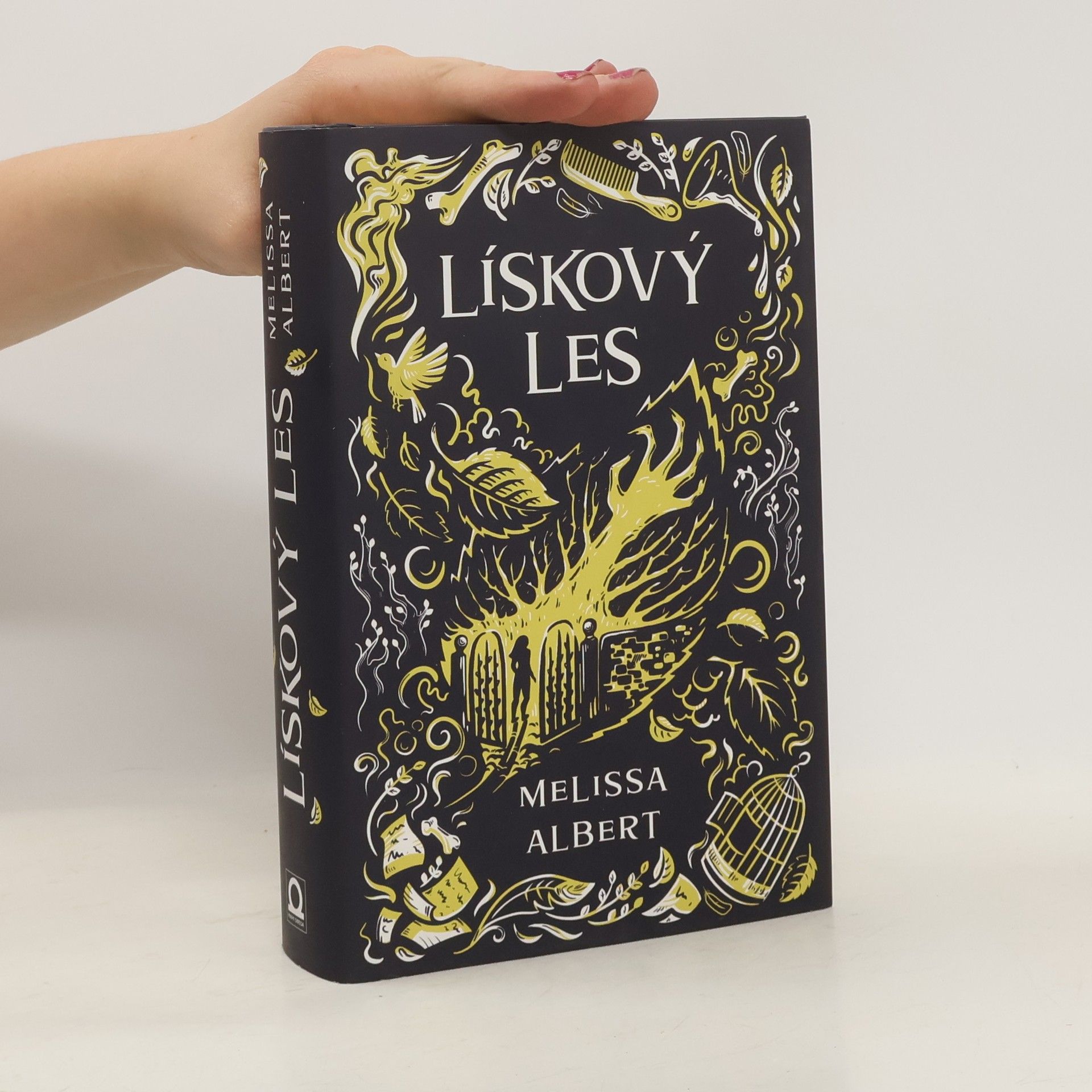 Melissa Albert Lískový les