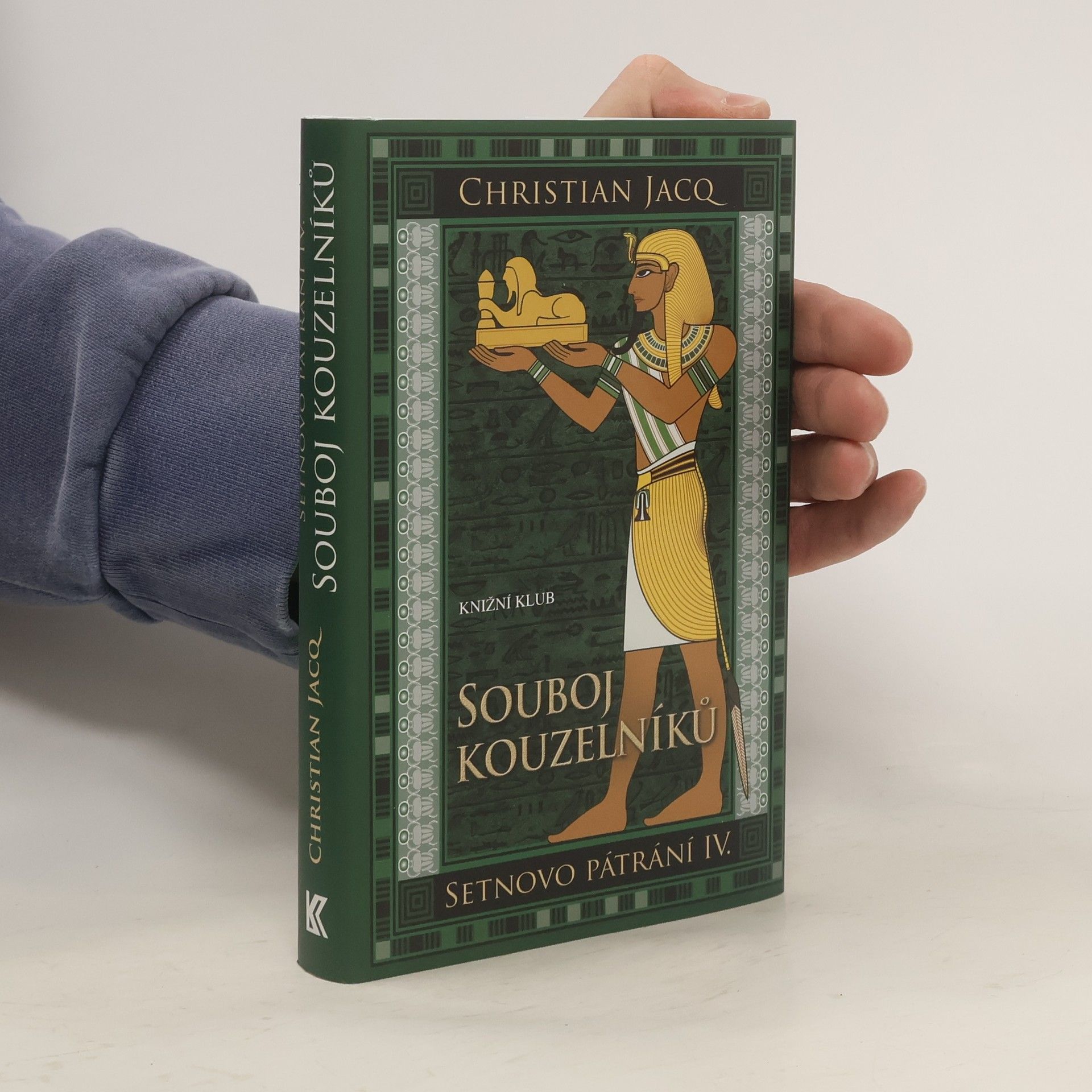 Christian Jacq Setnovo pátrání. IV., Souboj kouzelníků