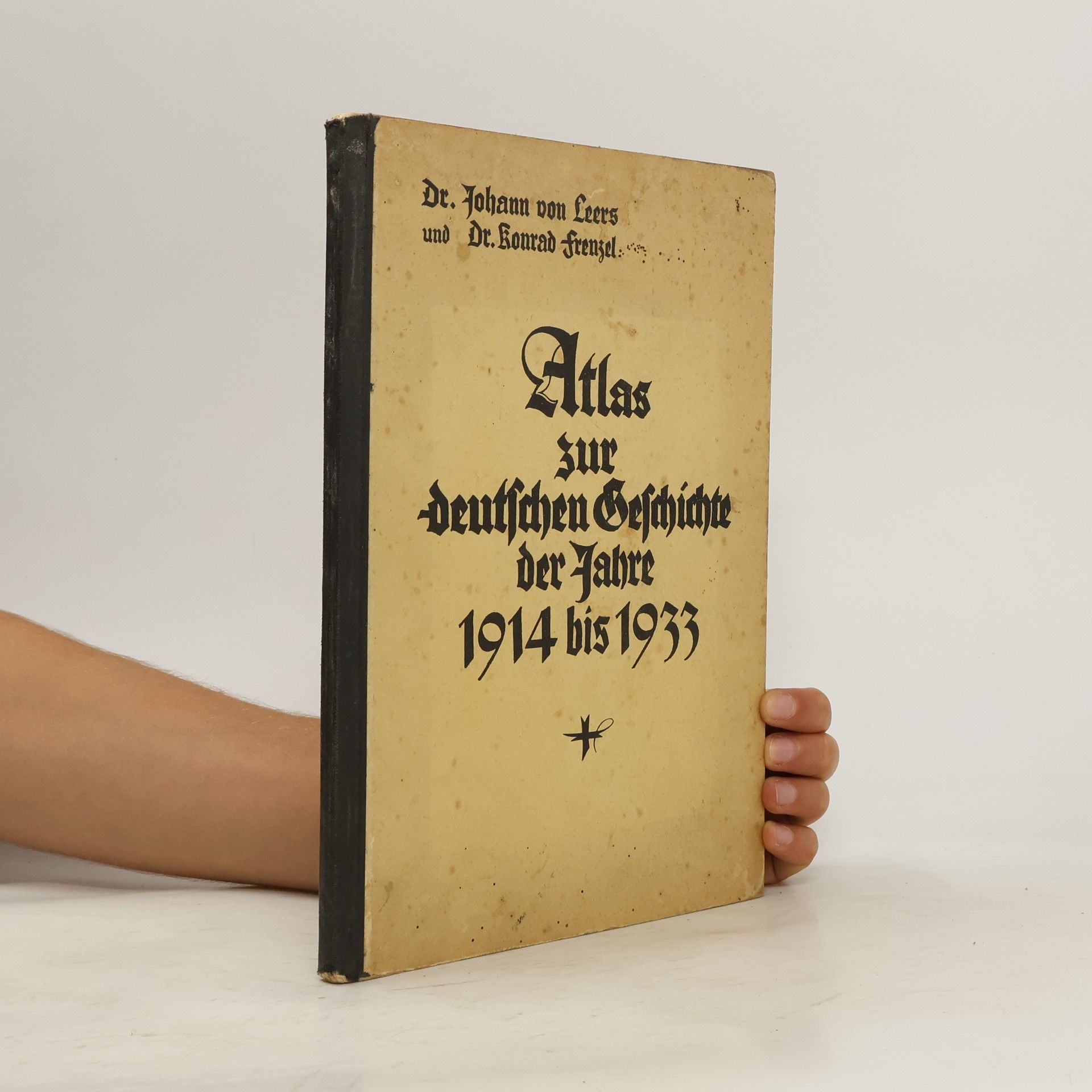 Johann von Leers Atlas zur deutschen Geschichte der Jahre 1914 bis 1933