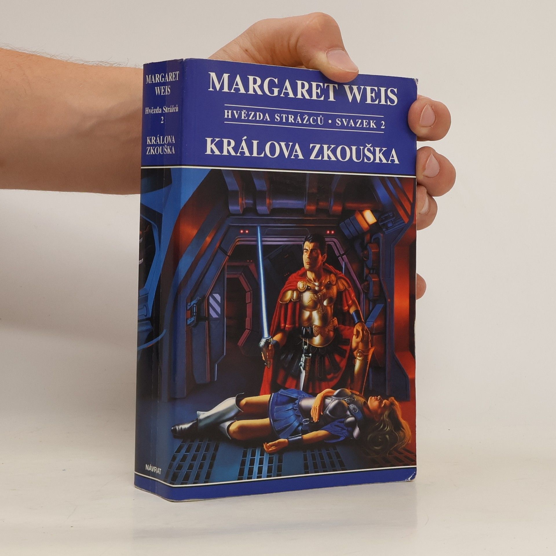Hvězda Strážců. Sv. 2, Králova zkouška