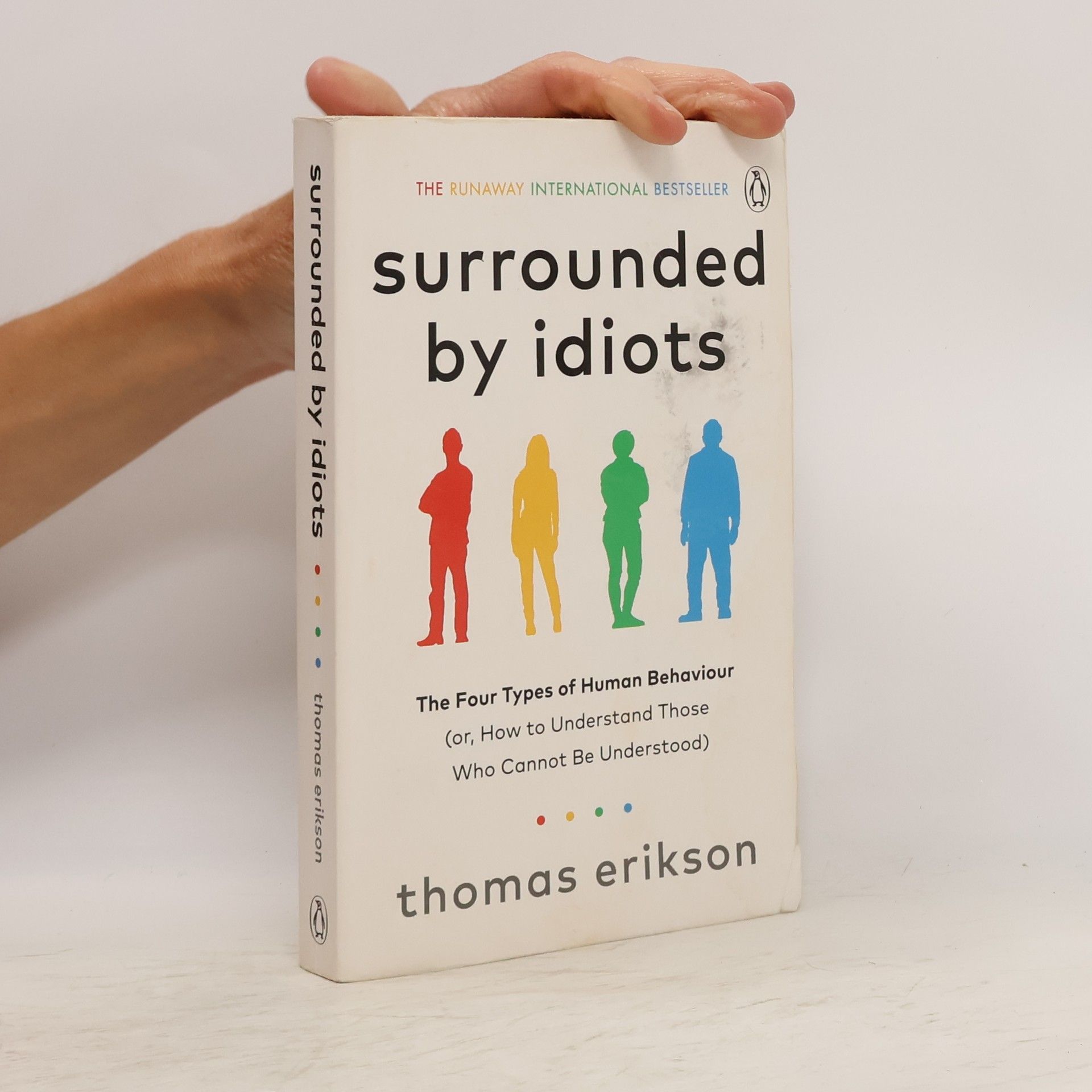 Thomas Erikson Surrounded by idiots