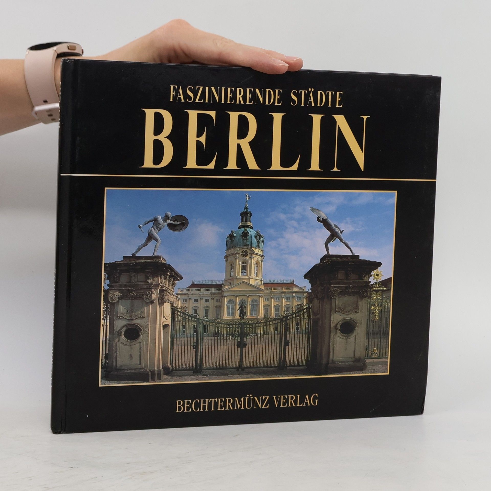 Autorenkollektiv Faszinierende Städte. Berlin. Sonderausgabe