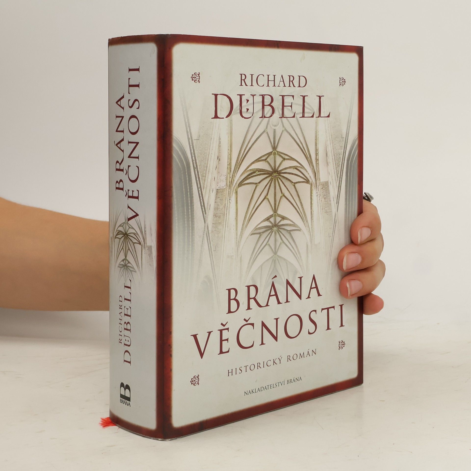 Richard Dübell Brána věčnosti