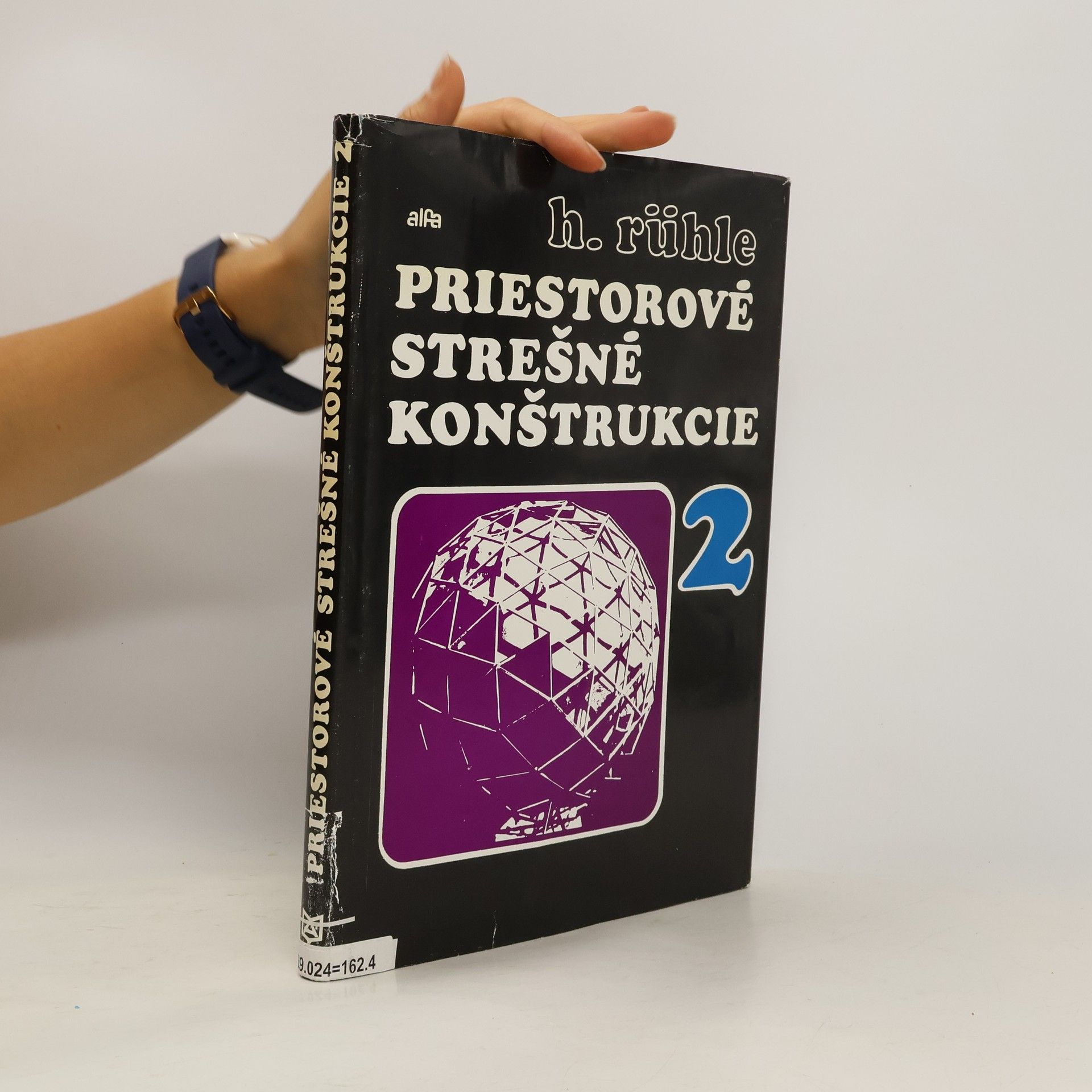 H. Rühle Priestorové, strešné konštrukcie 2