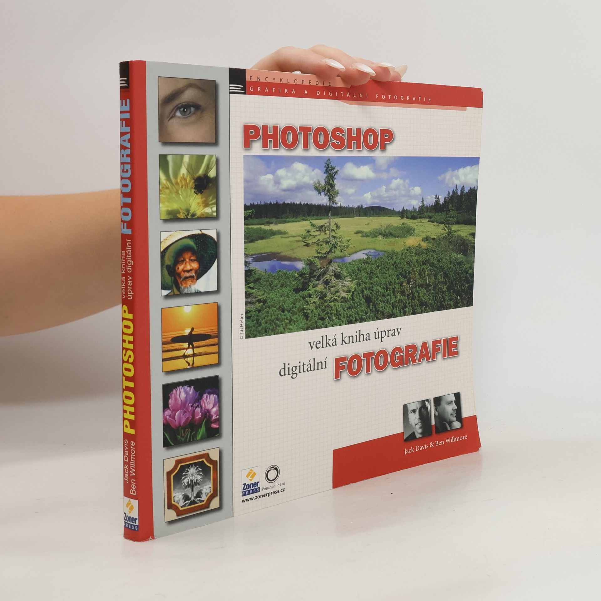 Ben Willmore Photoshop - velká kniha úprav digitální fotografie