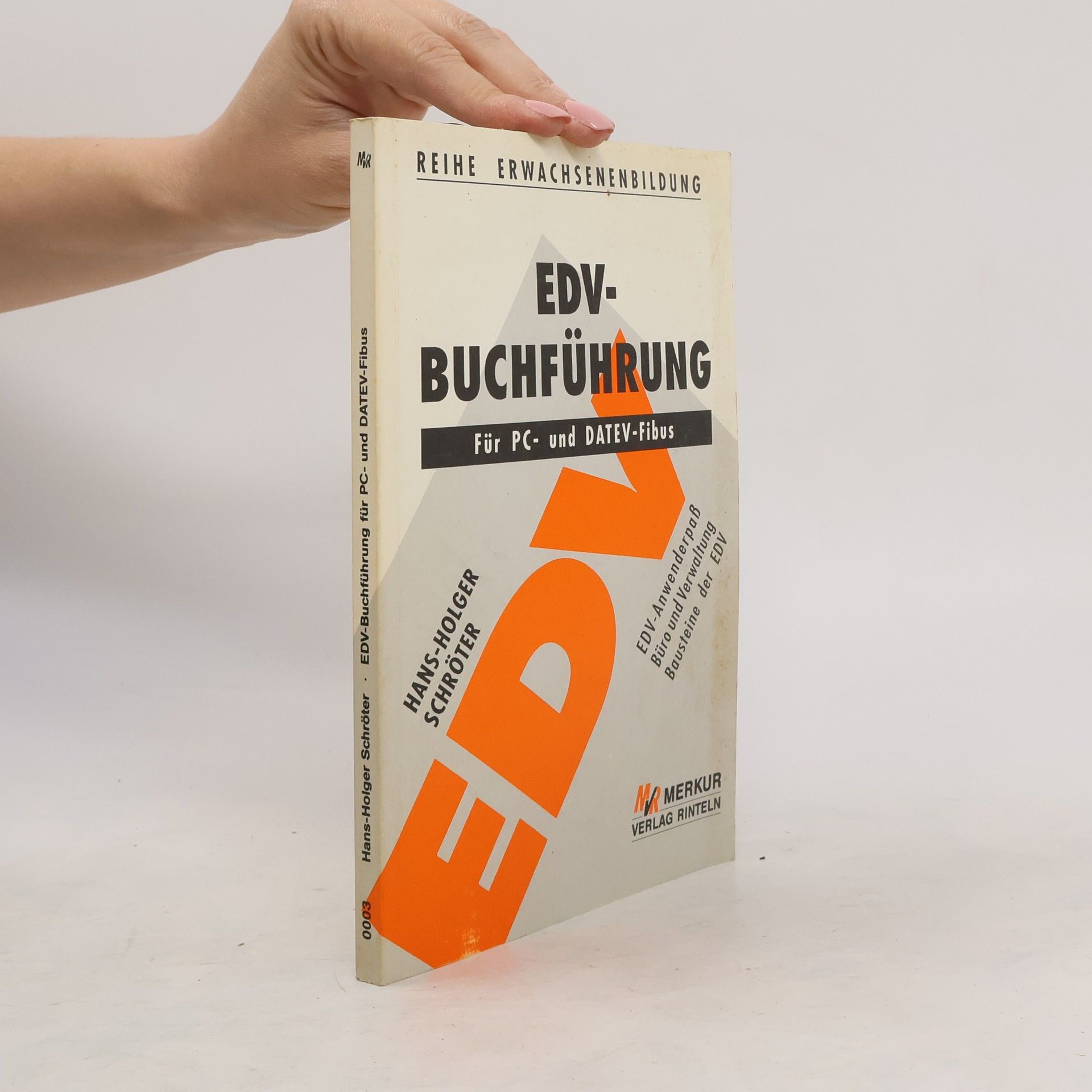 Hans-Holger Schröter Praxis der EDV-Buchführung