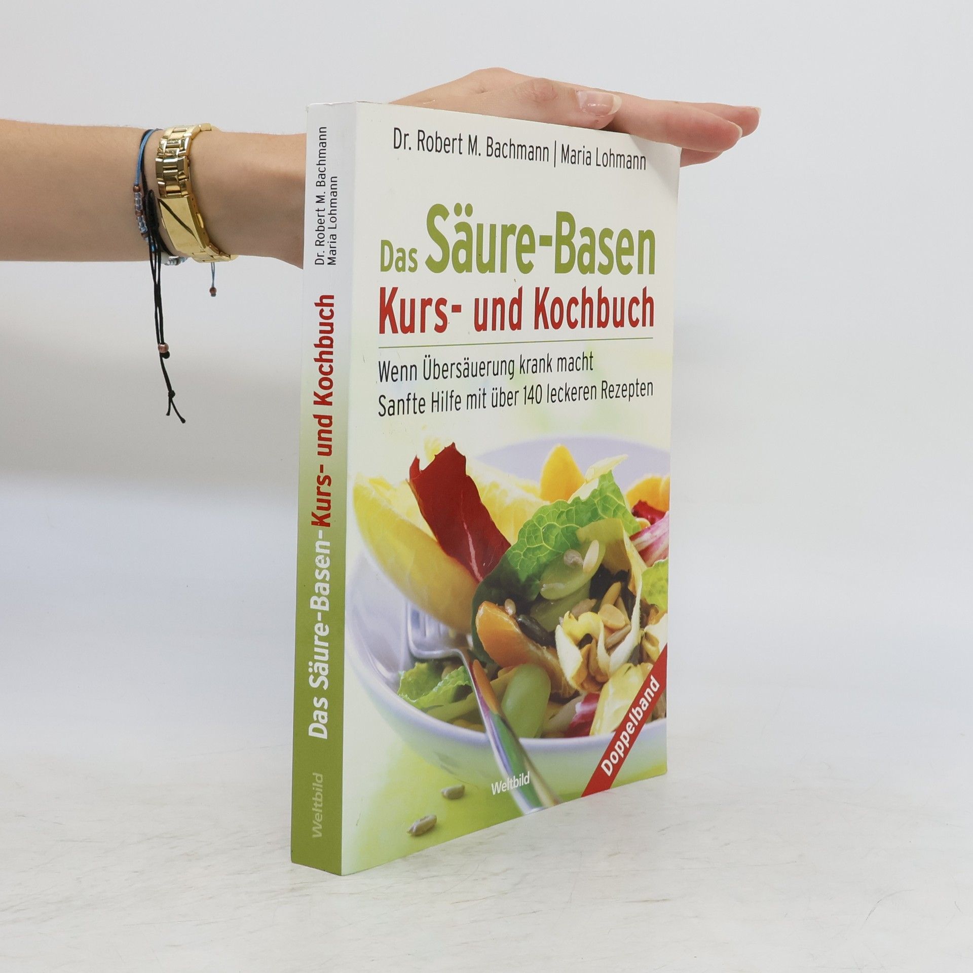 Maria Lohmann Das Säure-Basen Kurs- und Kochbuch