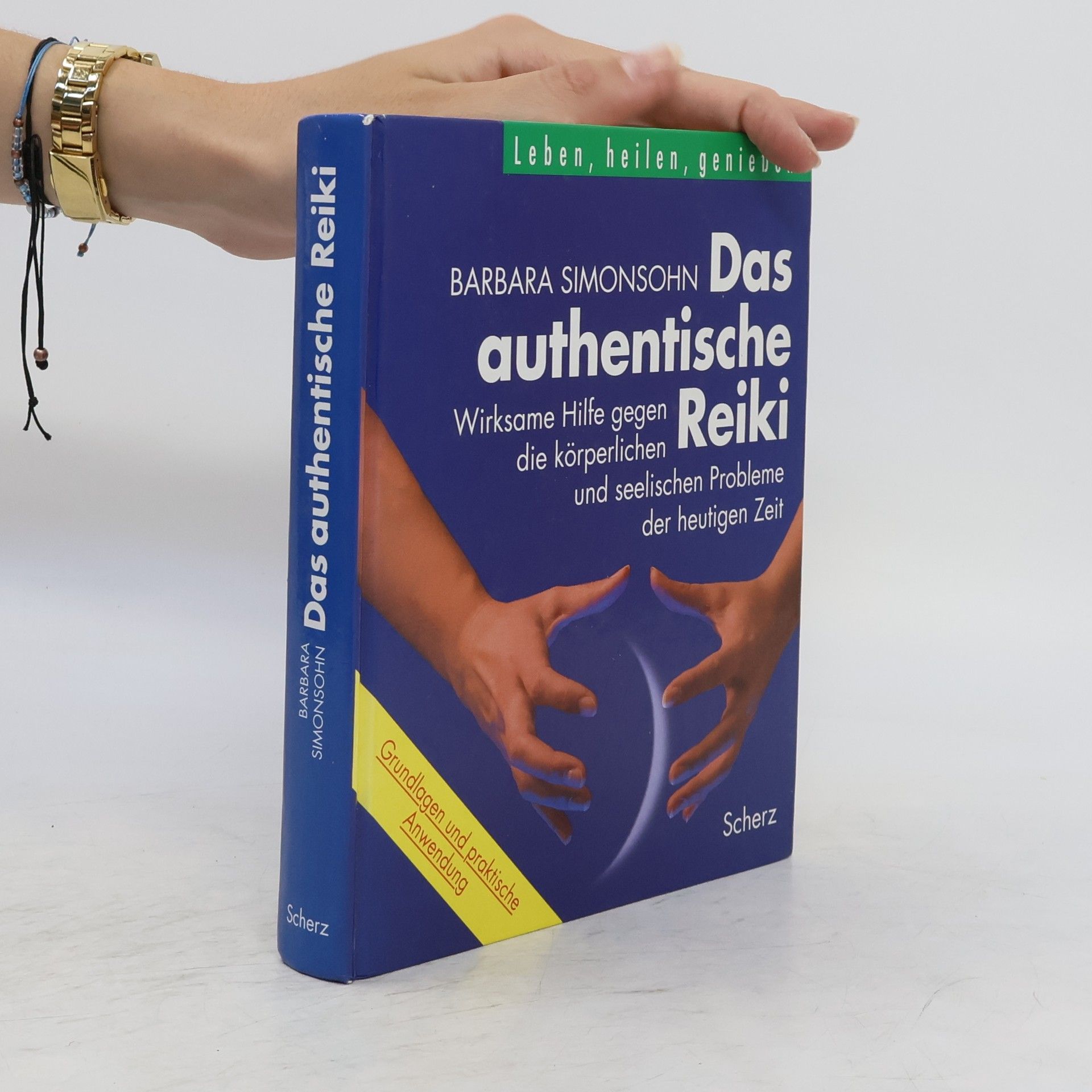 Barbara Simonsohn Das authentische Reiki