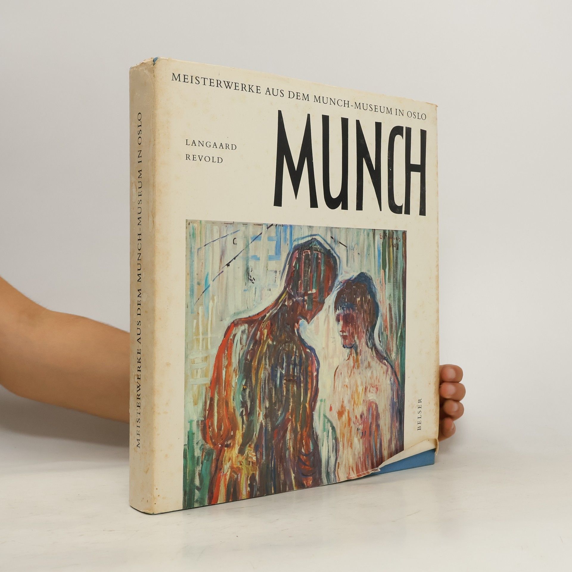 Johan H. Langaard Edvard Munch. Meisterwerke aus dem Munch-Museum in Oslo