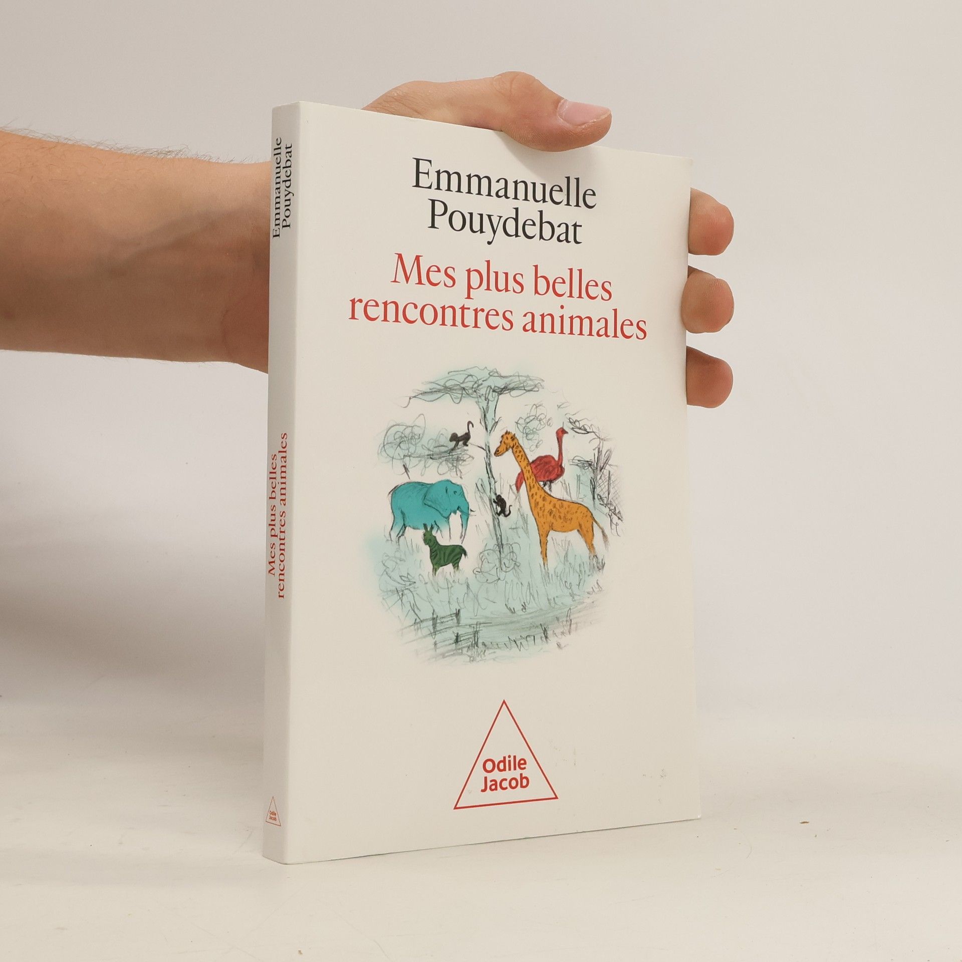 Emmanuelle Pouydebat Mes plus belles rencontres animales