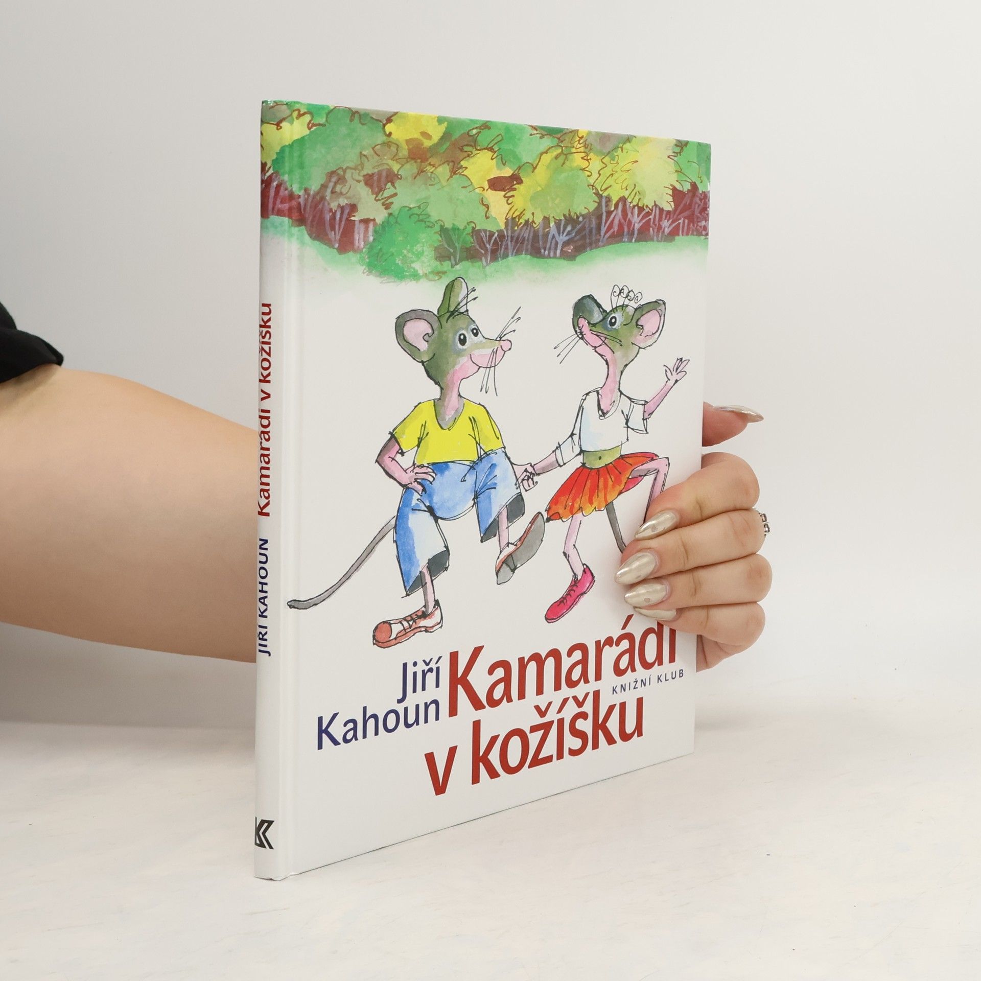 Jiří Kahoun Kamarádi v kožíšku