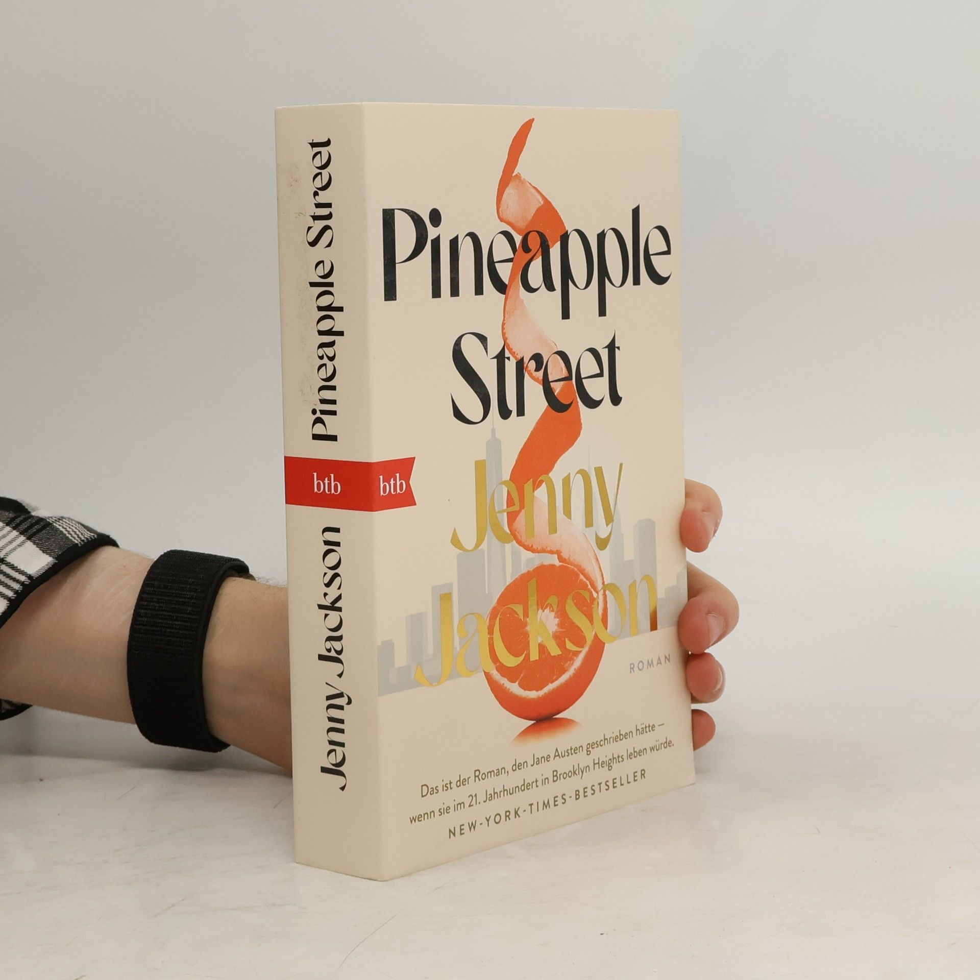Jenny Jackson Pineapple Street. Roman - Deutschsprachige Ausgabe