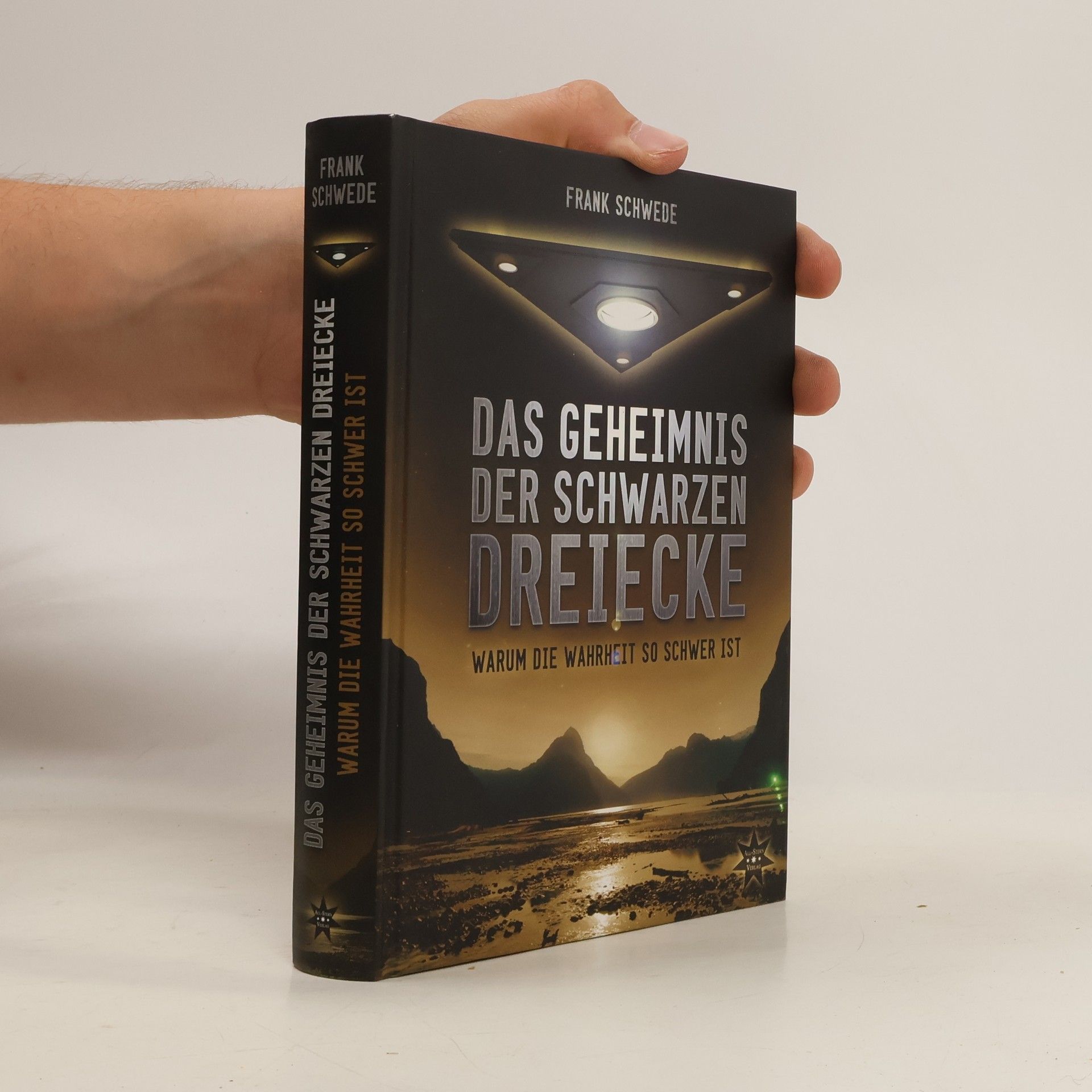 Frank Schwede Das Geheimnis der schwarzen Dreiecke