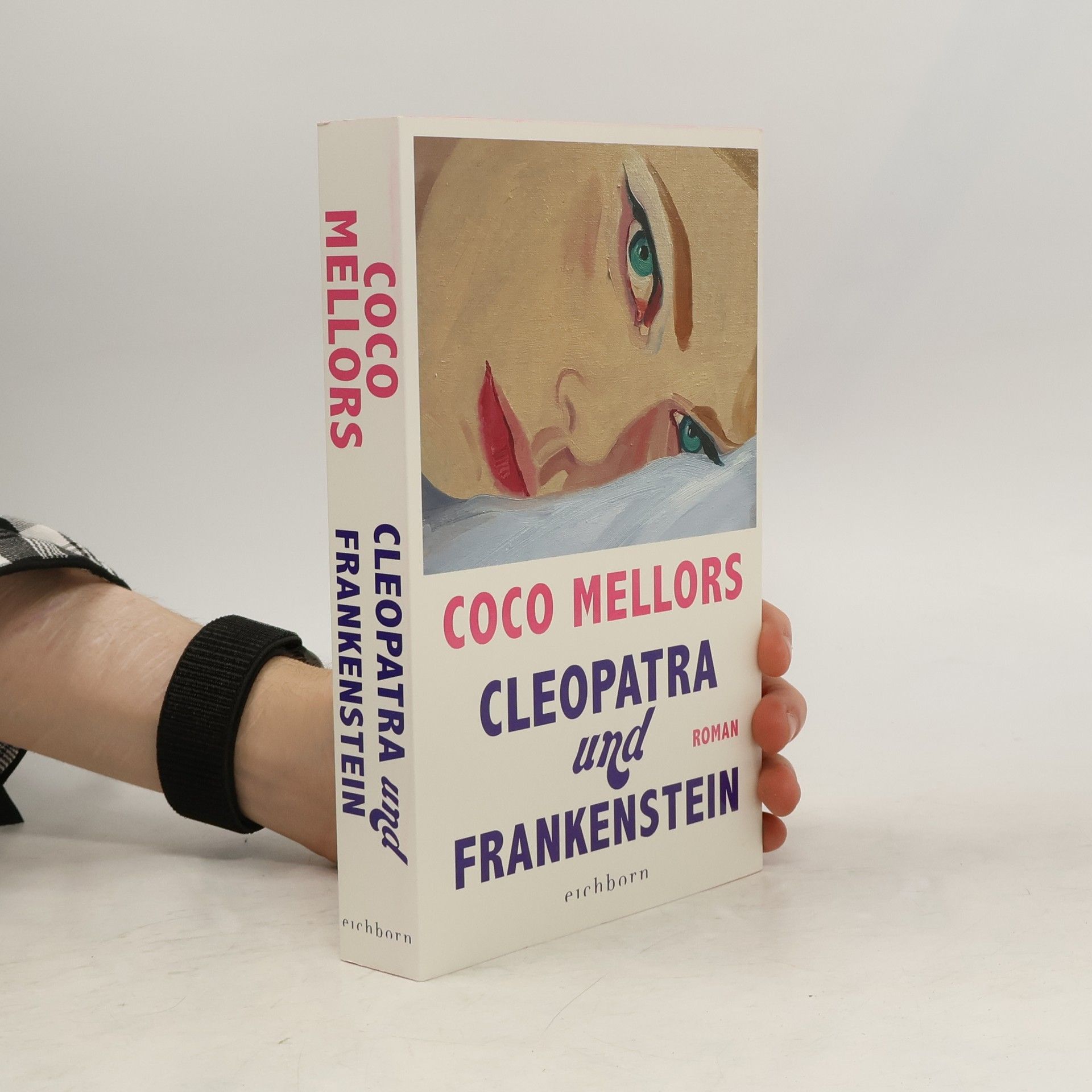 Coco Mellors Cleopatra und Frankenstein