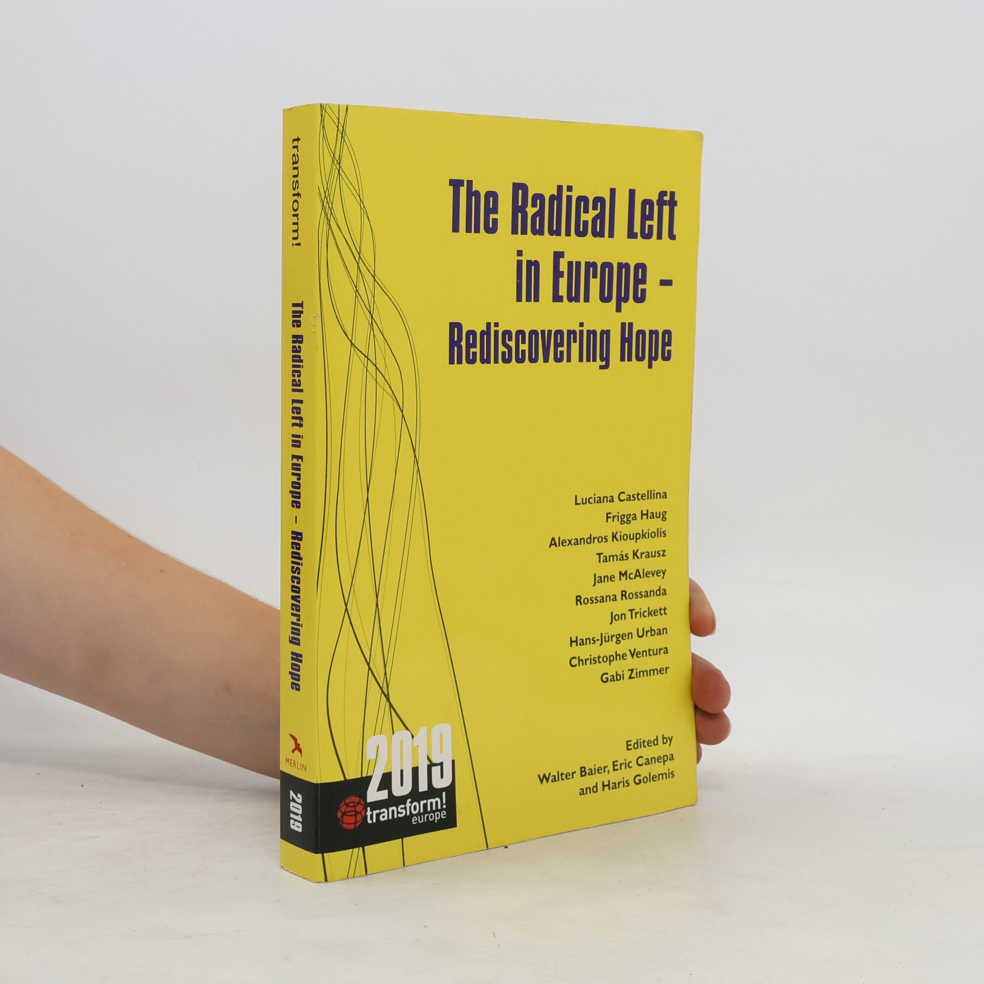 The Merlin Press Ltd The Radical Left in Europe