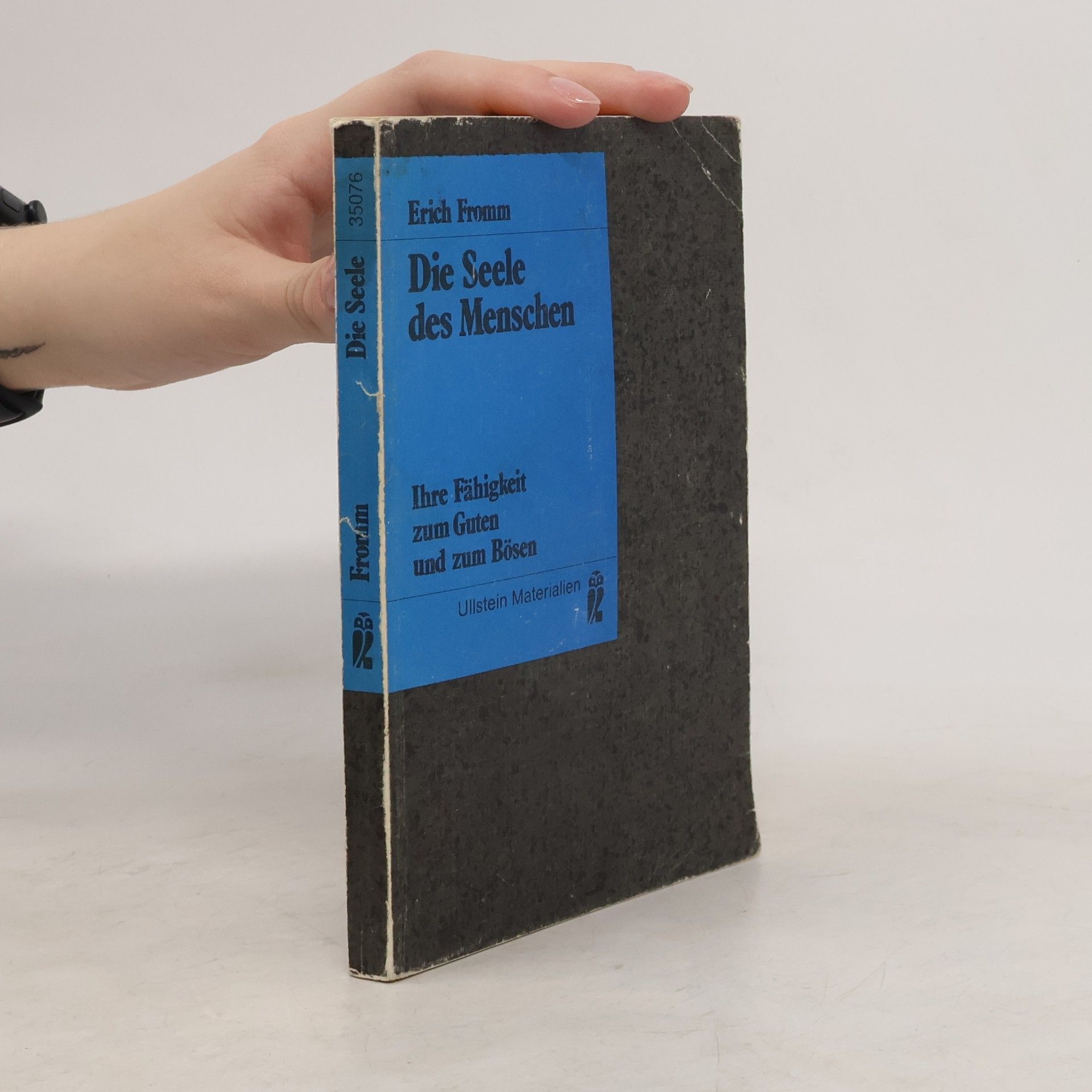 Erich Fromm Die Seele des Menschen