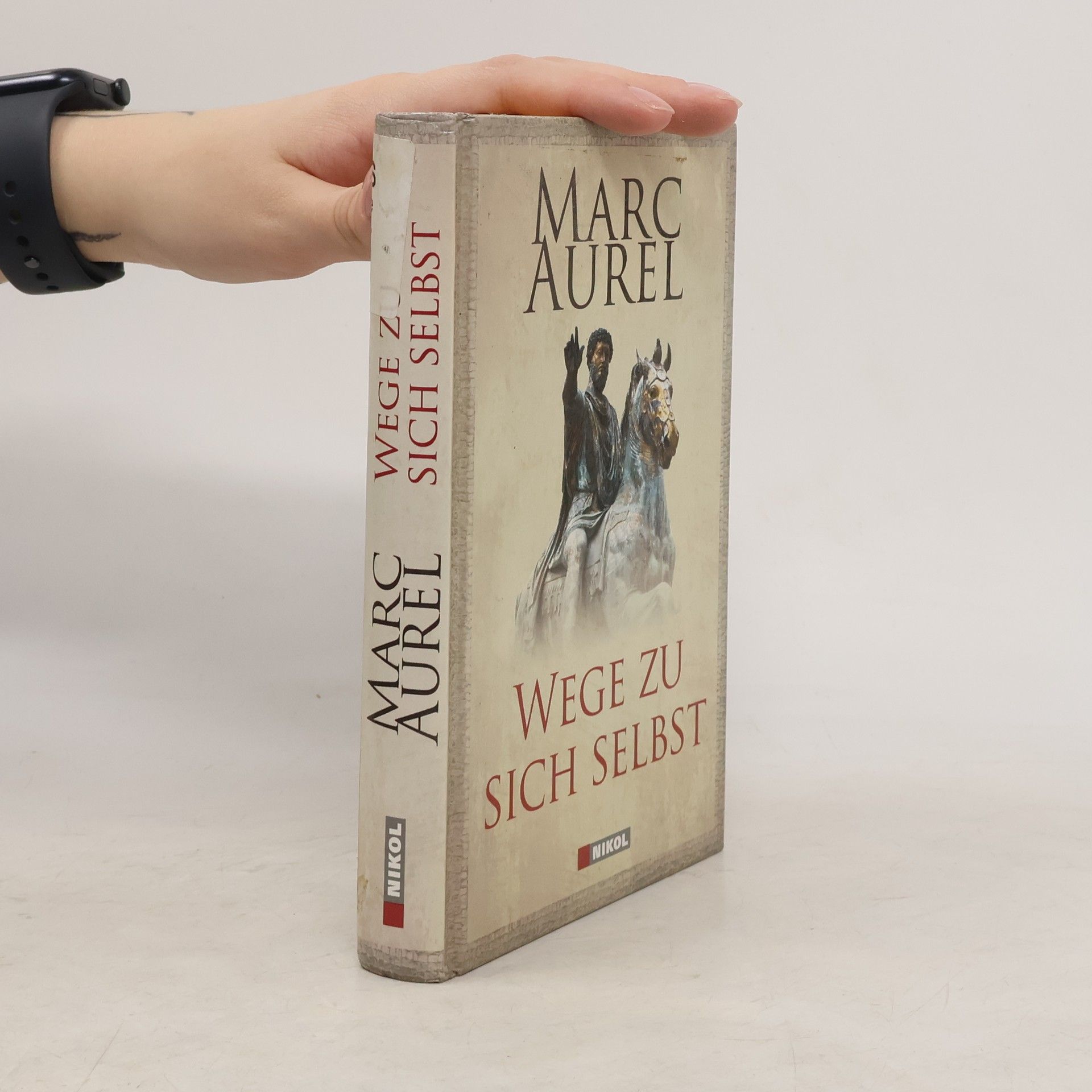 Marcus Aurelius Wege zu sich selbst