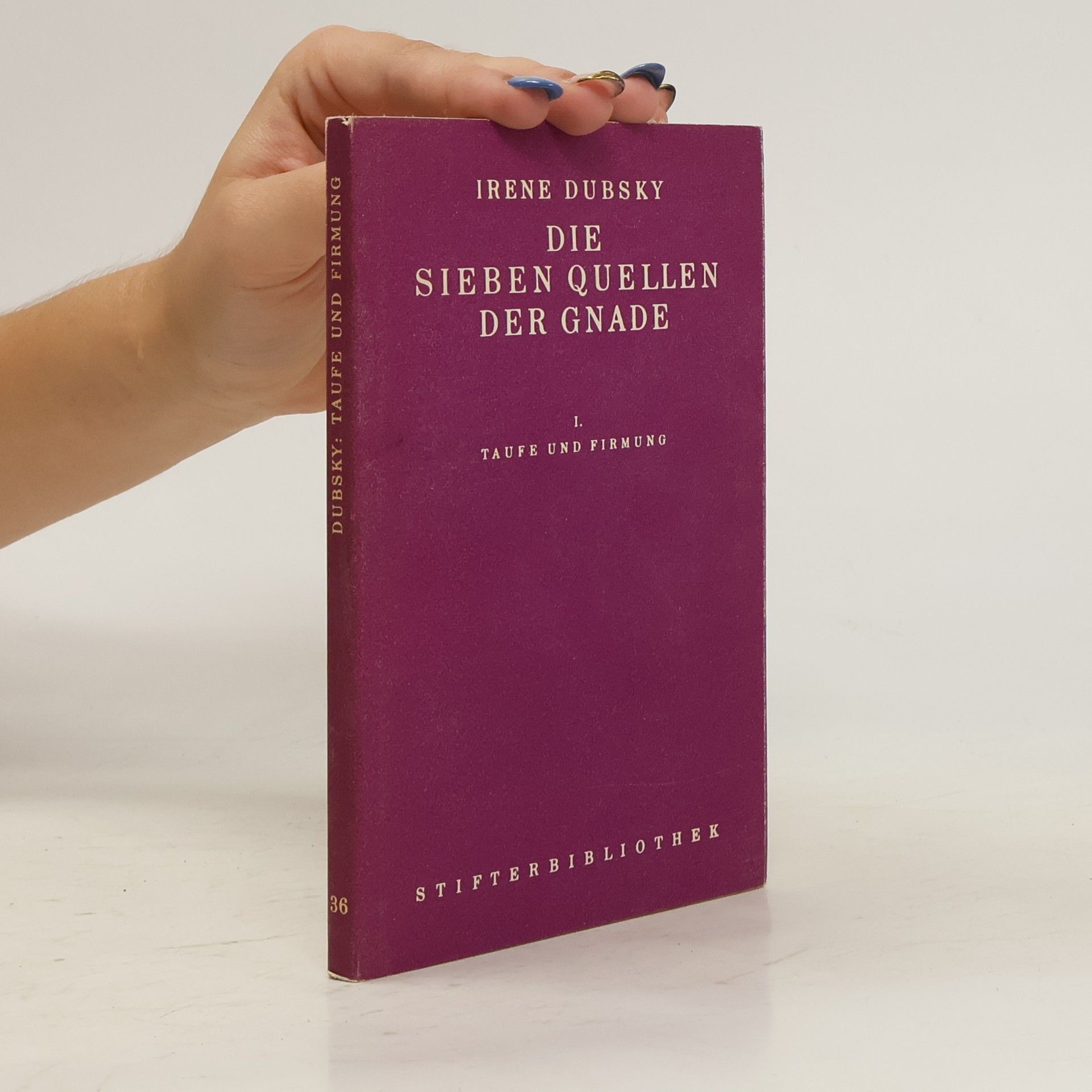 Die Sieben Quellen der Gnade I.