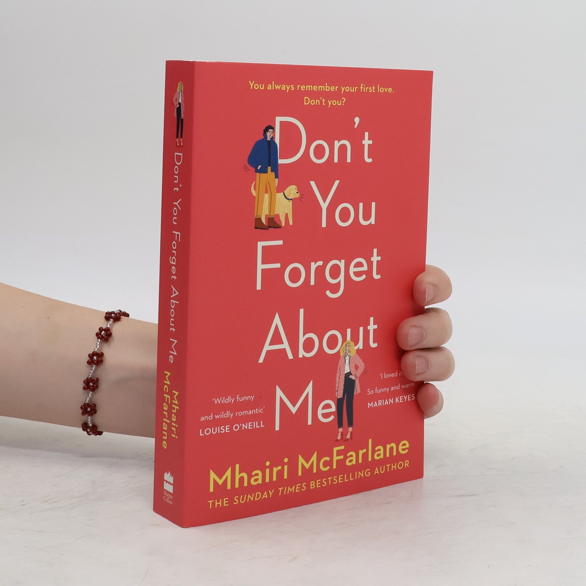Mhairi McFarlane Don´t You Forget About Me