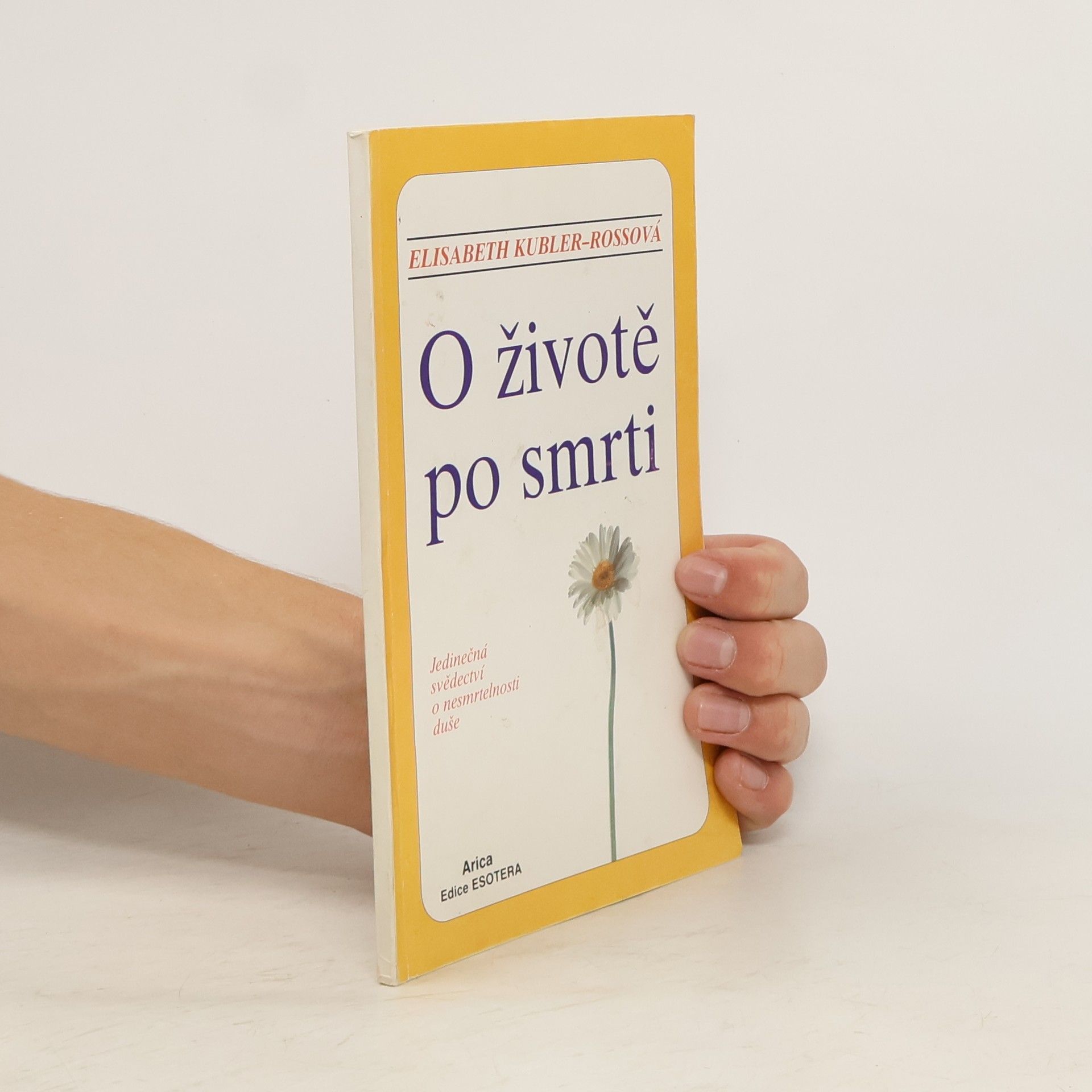 Elisabeth Kübler-Ross O životě po smrti