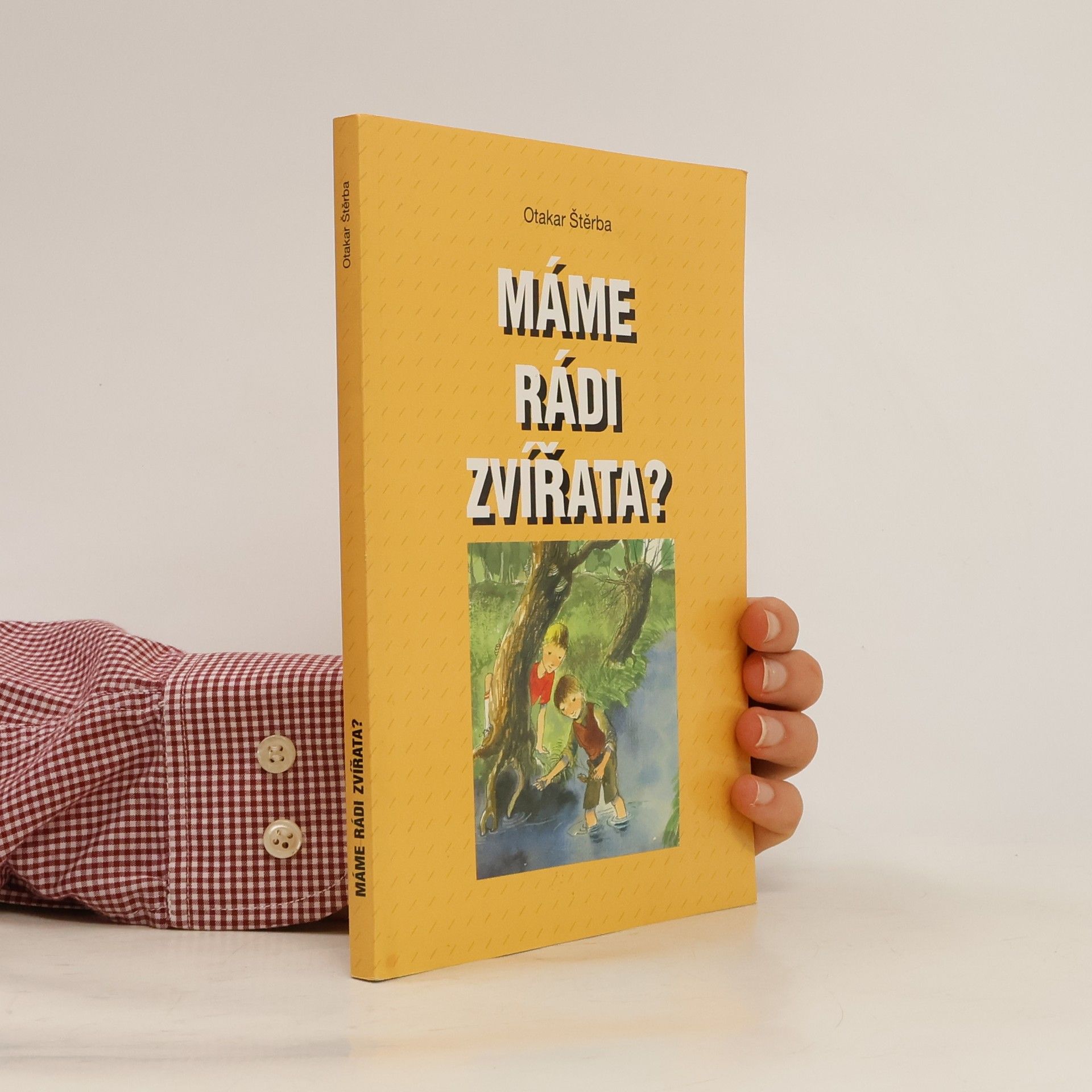 Otakar Štěrba Máme rádi zvířata?