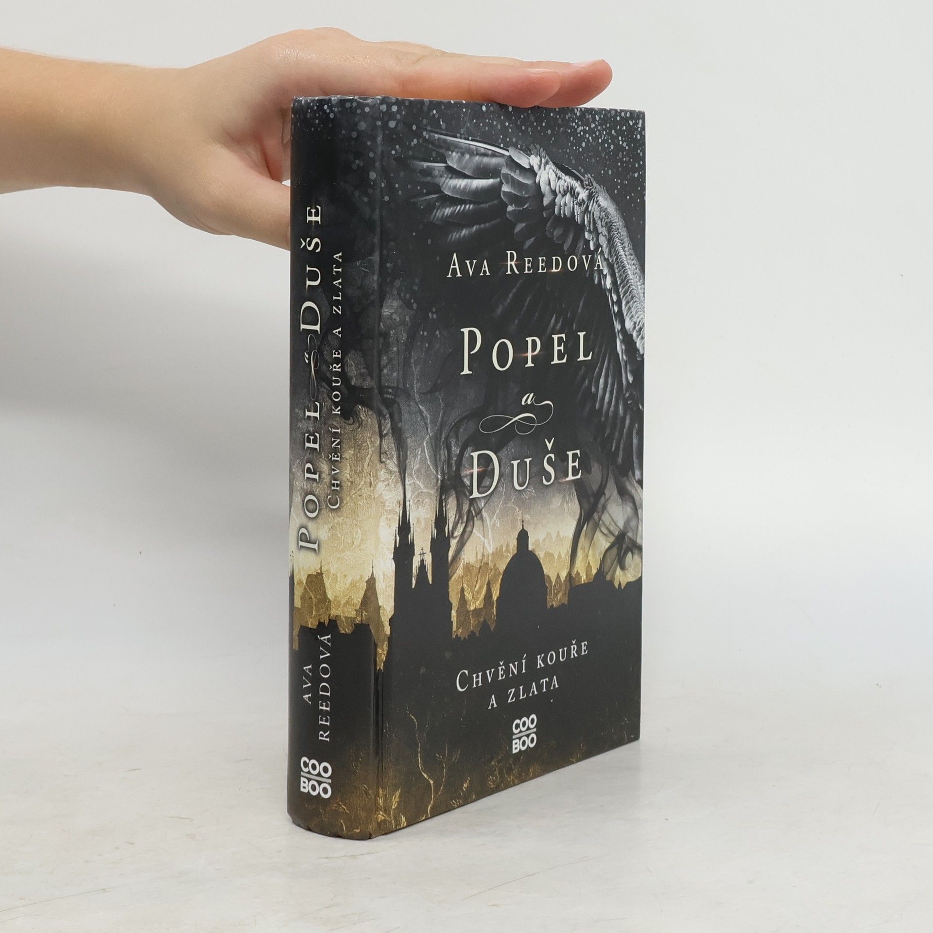 Ava Reed Popel a duše. Chvění kouře a zlata