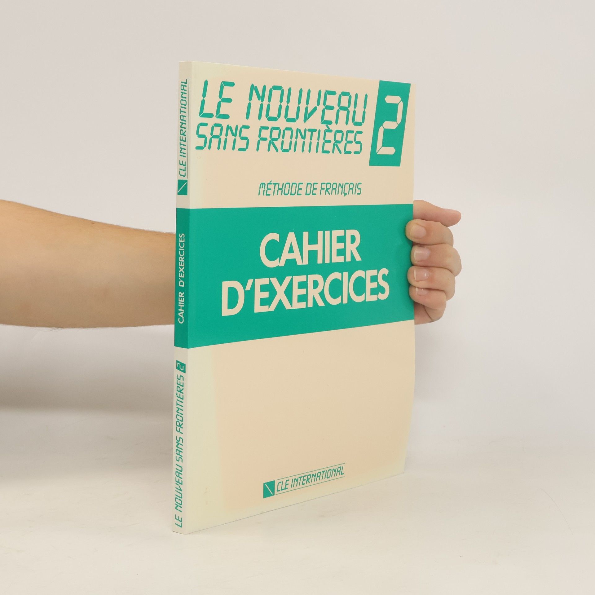 Chantal Plum Le nouveau sans frontieres. Méthode de français. 2. Cahier d'exercices