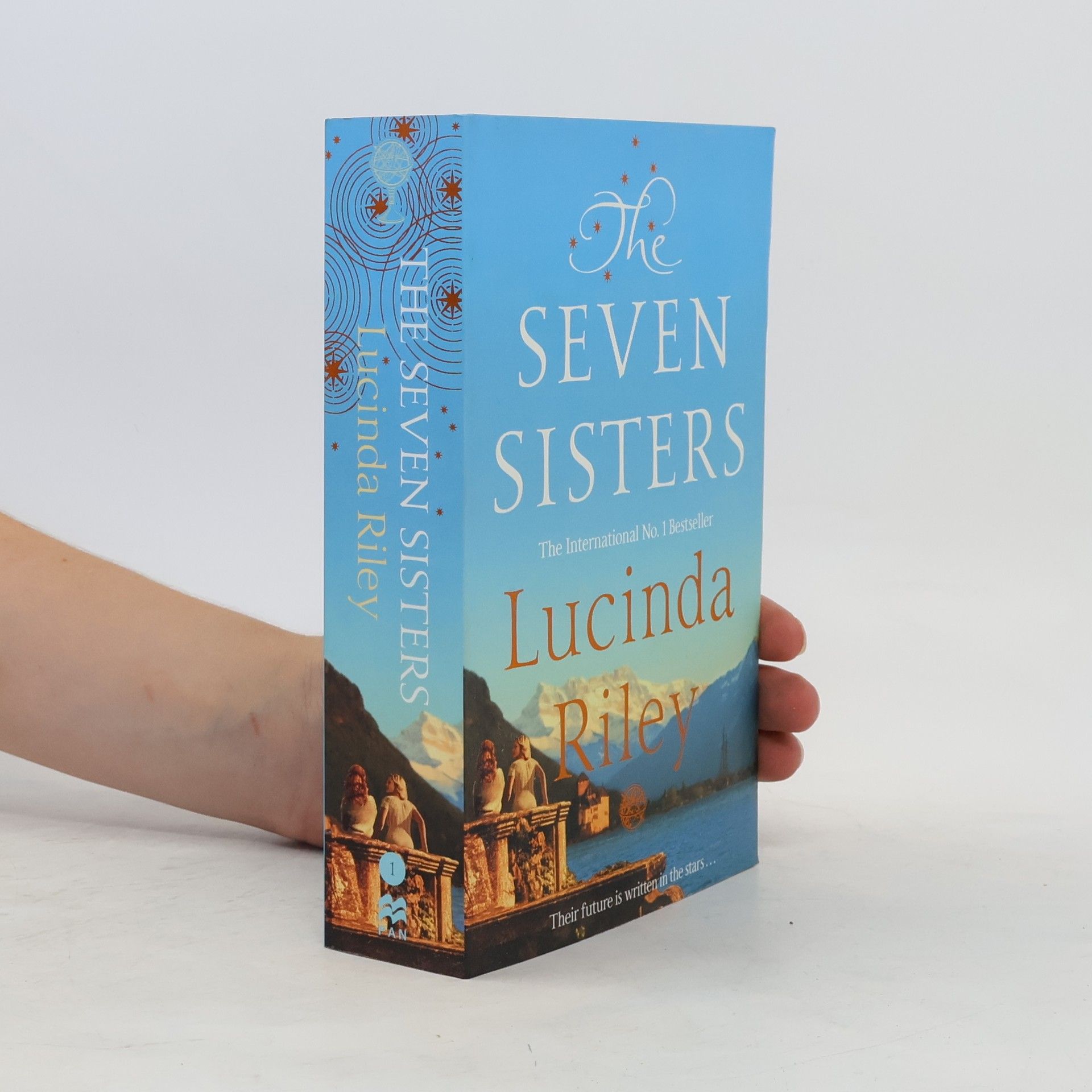 Lucinda Riley The seven sisters : Maia's story