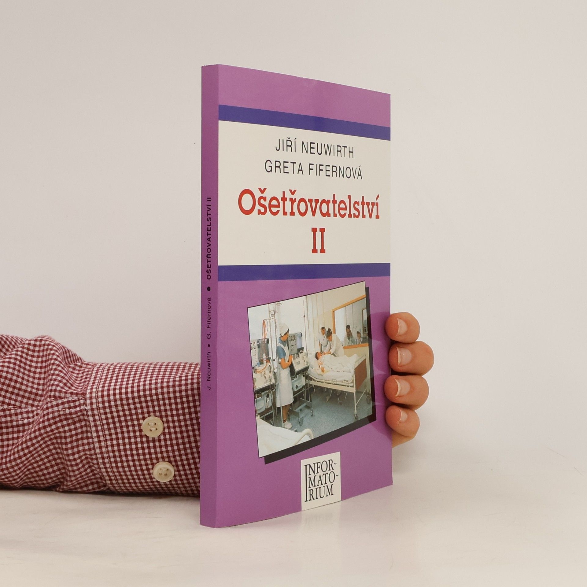 Jiří Neuwirth Ošetřovatelství II