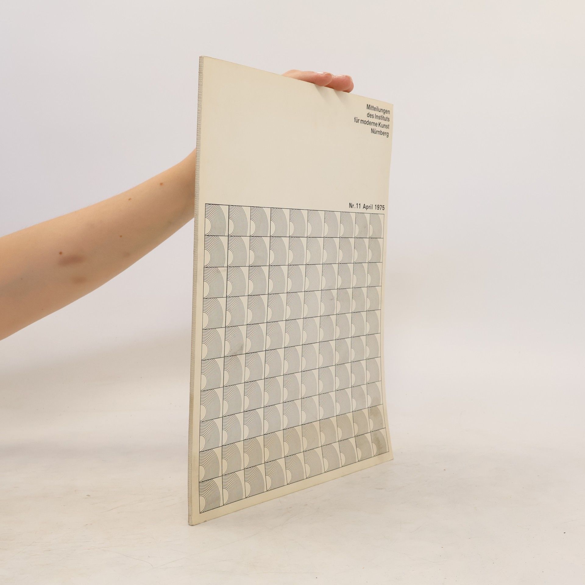 Collectif d'auteurs Mitteilungen des Instituts für moderne Kunst Nürnberg Nr. 11 April 1975