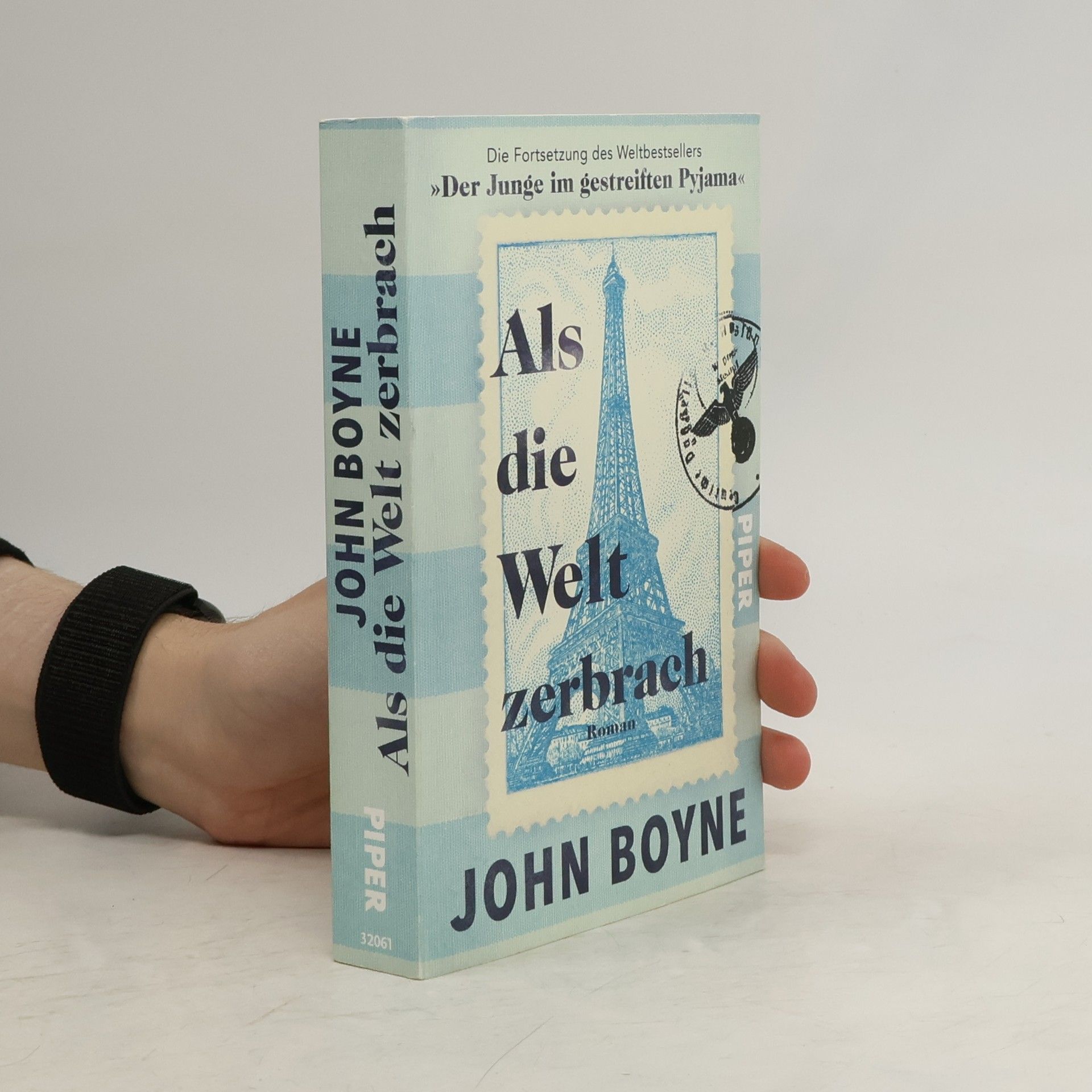 John Boyne Als die Welt zerbrach