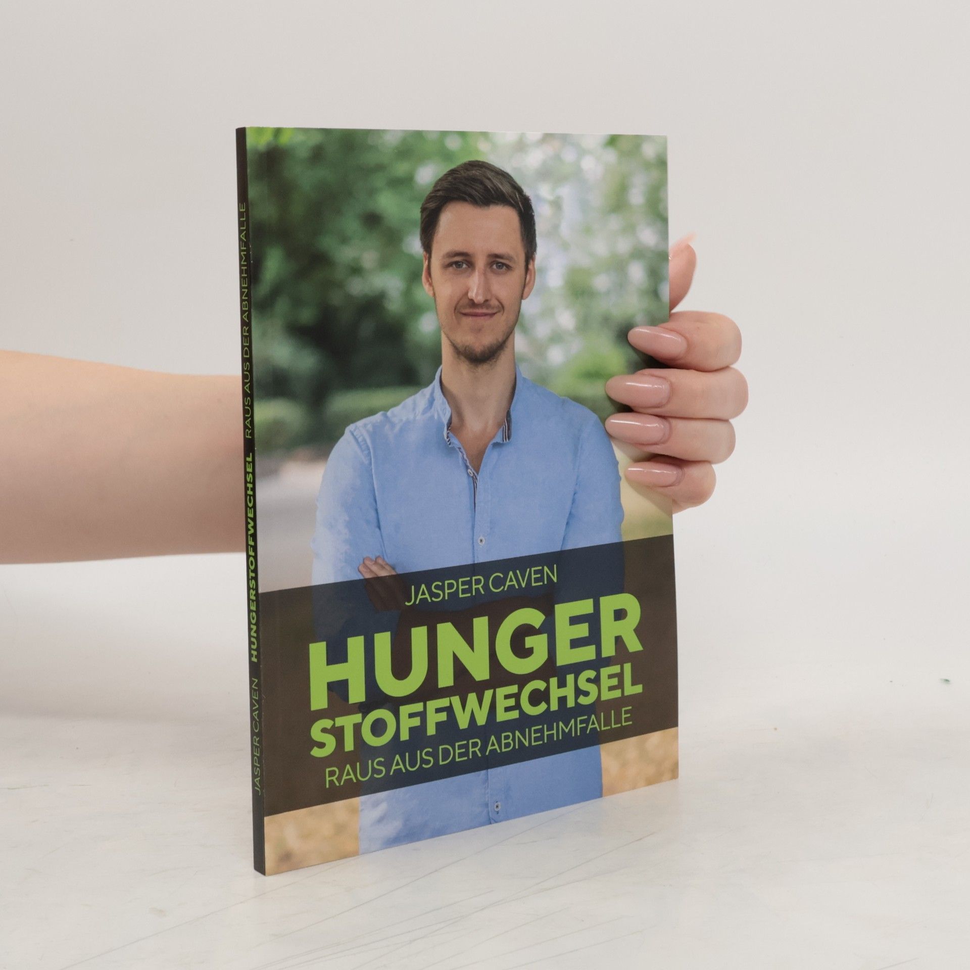 Hungerstoffwechsel. Raus aus der Abnehmfalle