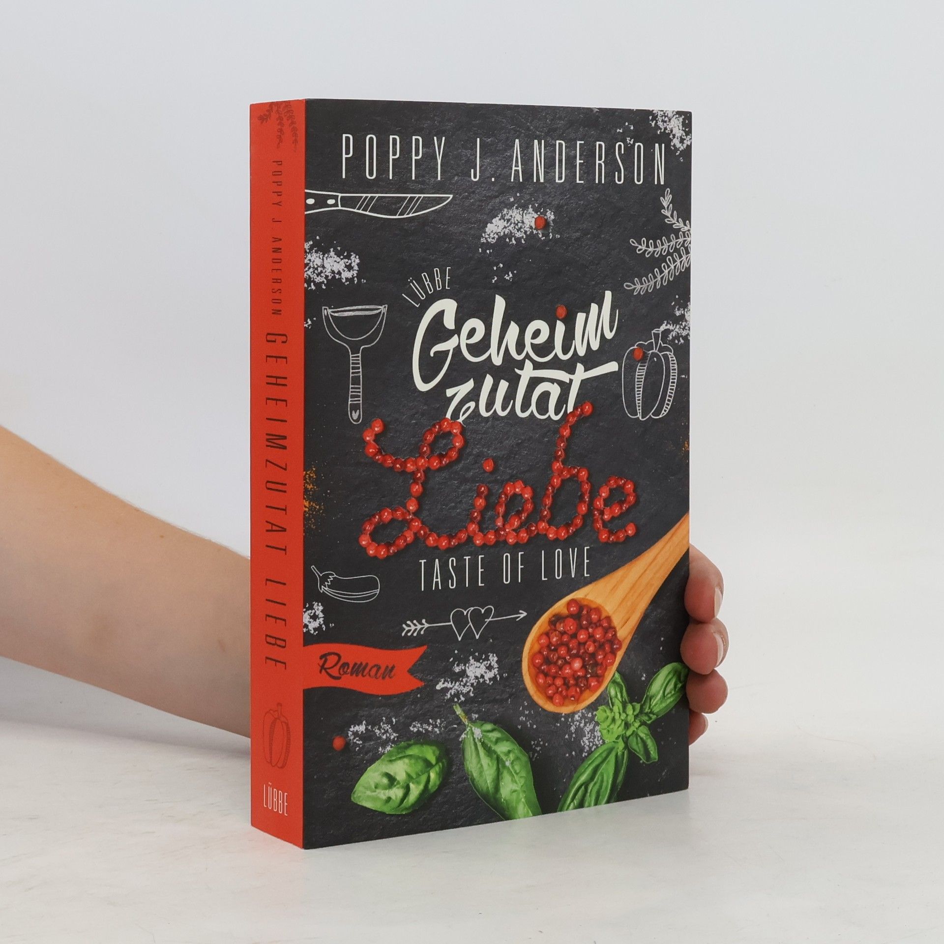 Poppy J. Anderson Taste of Love - Geheimzutat Liebe