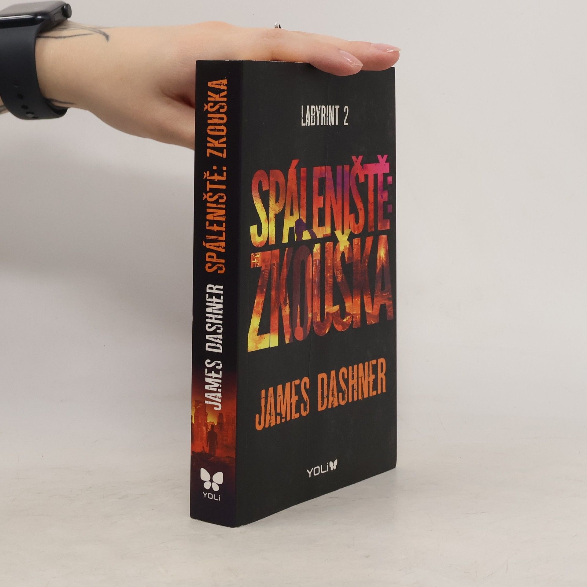 James Dashner Labyrint. 2, Spáleniště: zkouška