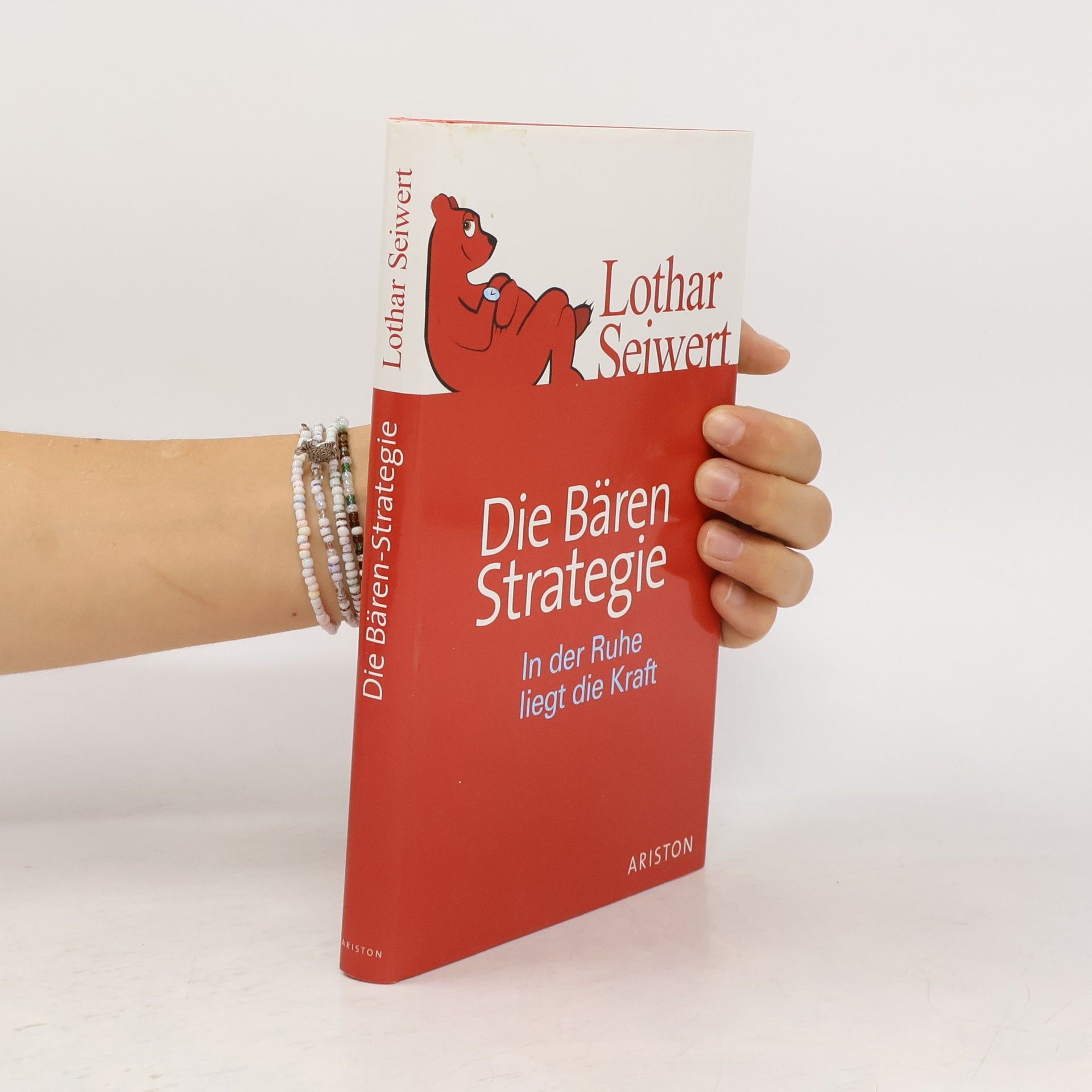 Lothar Seiwert Die Bären-Strategie